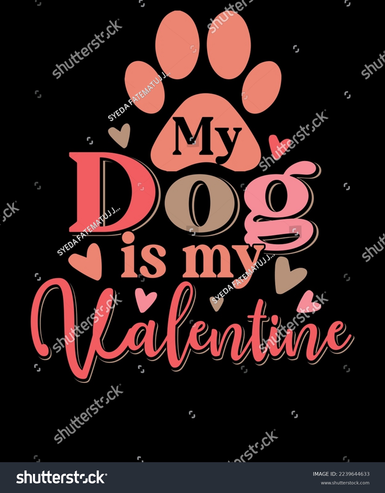 SVG of My Dog Is My Valentine Shirt Funny Dog Lover Retro Dog Mom Valentine Day T shirt Design svg