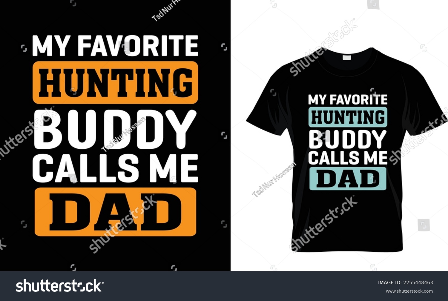 SVG of My favorite hunting buddy calls me dad svg