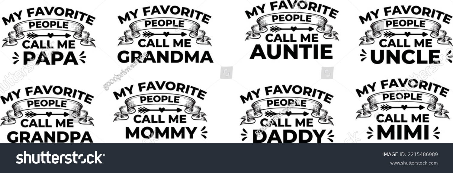 SVG of My Favorite People Call Me Grandma lettering, papa svg, grandpa svg, quote svg vector design  svg