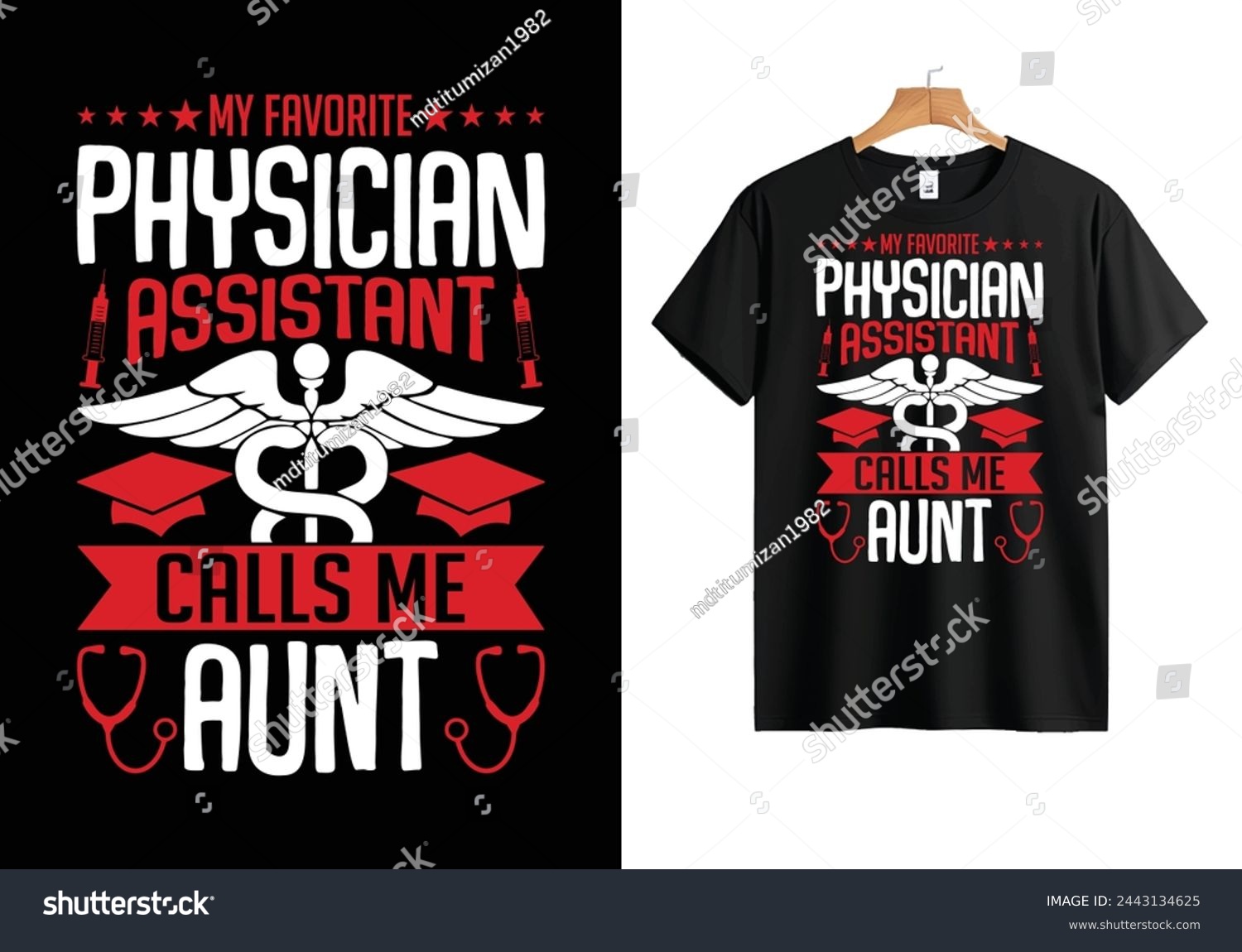 SVG of My favorite physician assistant calls me aunt nursing t shirt design. vector illustration svg