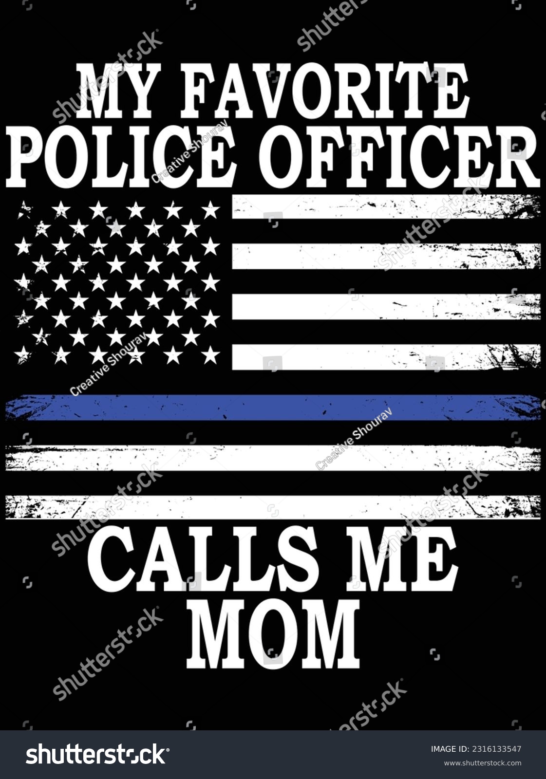 SVG of My favorite police officer calls me mom vector art design, eps file. design file for t-shirt. SVG, EPS cuttable design file svg