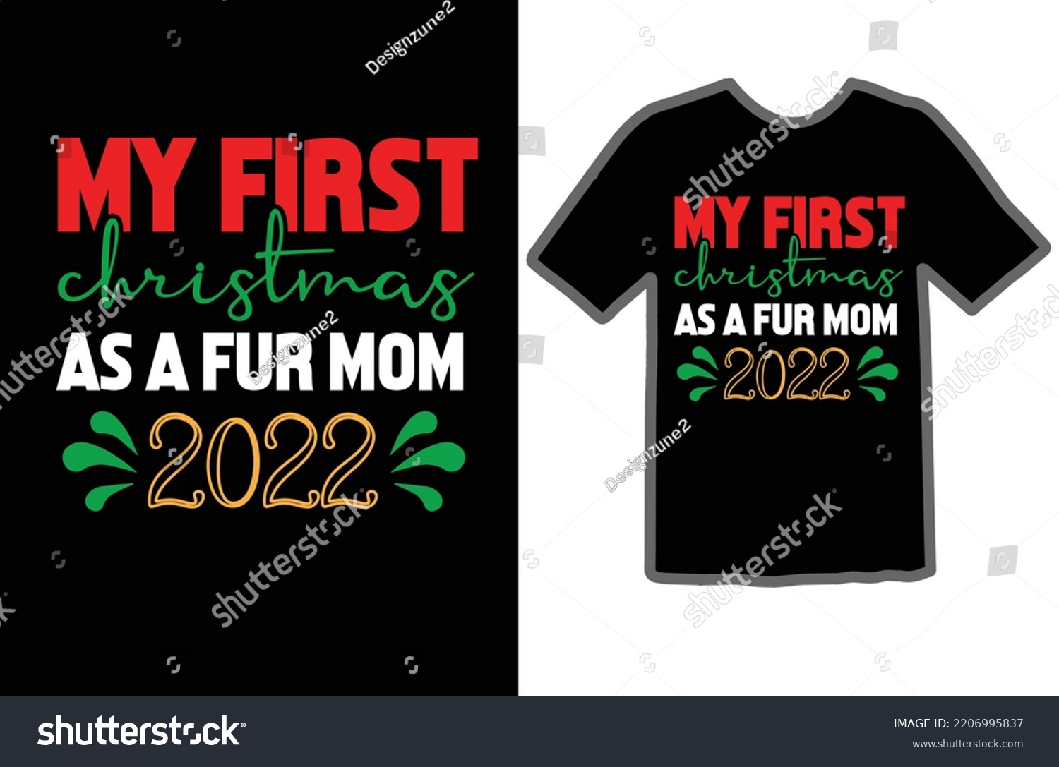 SVG of My first Christmas as a fur mom 2022 svg design svg