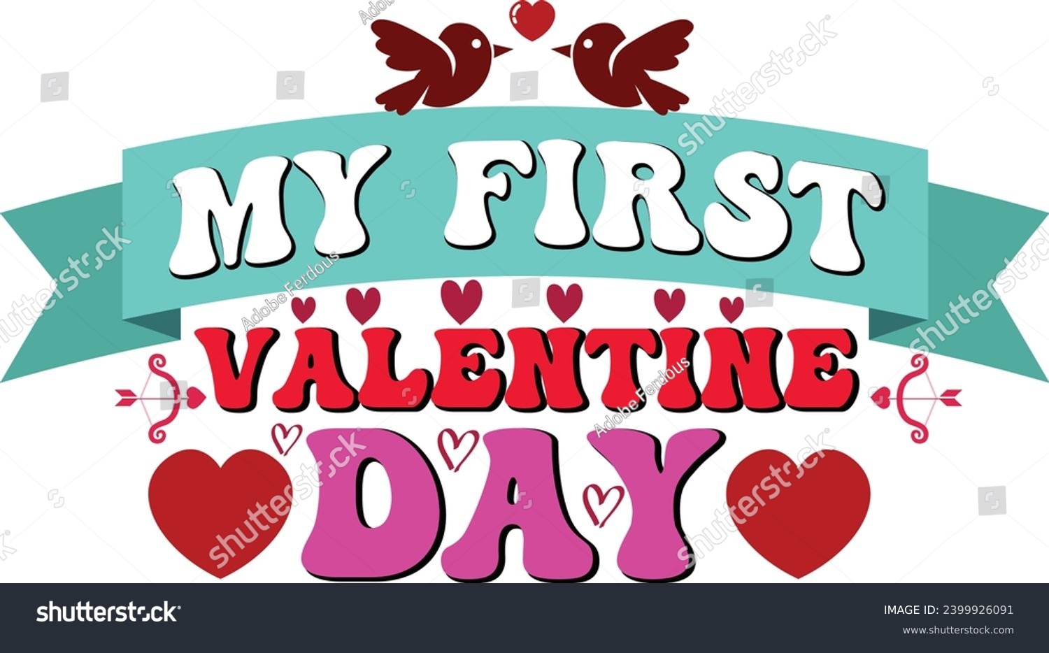 SVG of My first valentine day Happy Valentine 2024 Groovy Wavy Retro Sublimation T-shirt Design svg