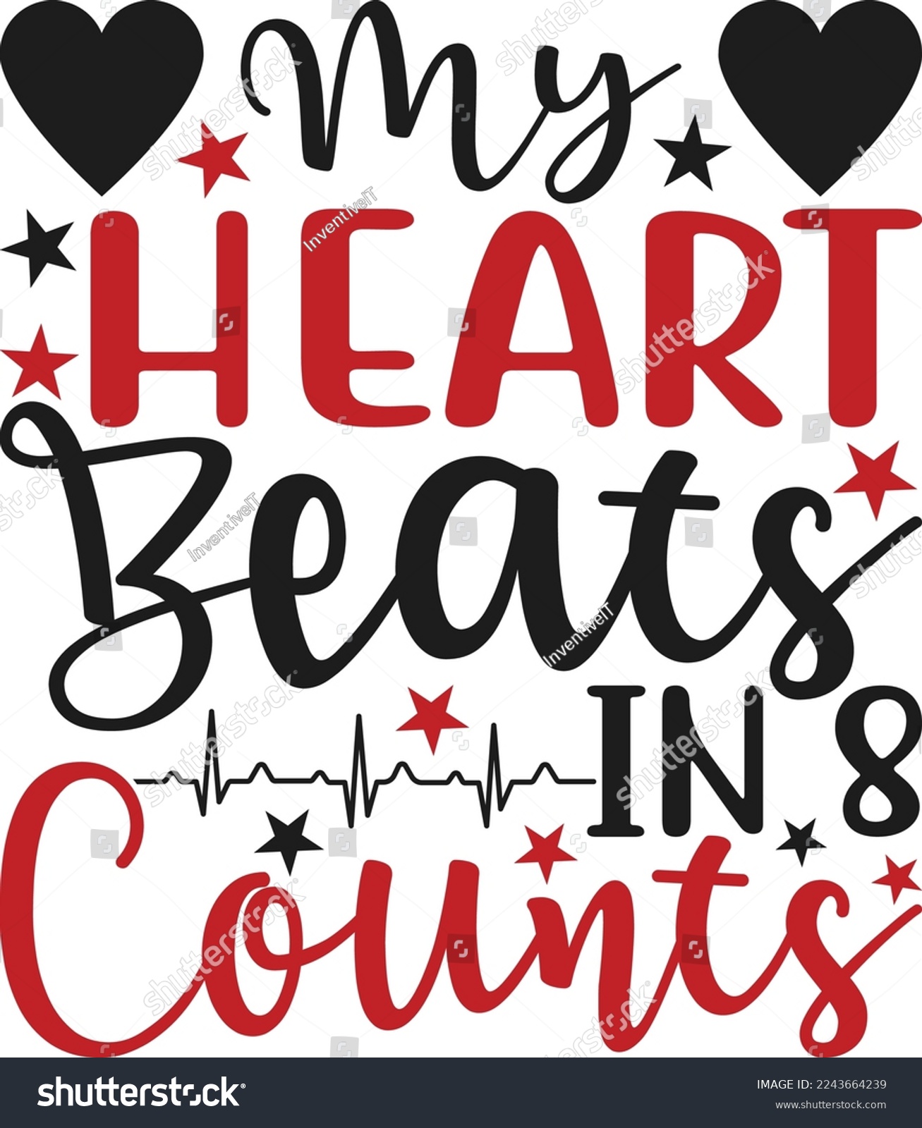 SVG of My Heart Beats In 8 Counts SVG Printable Vector Illustration svg
