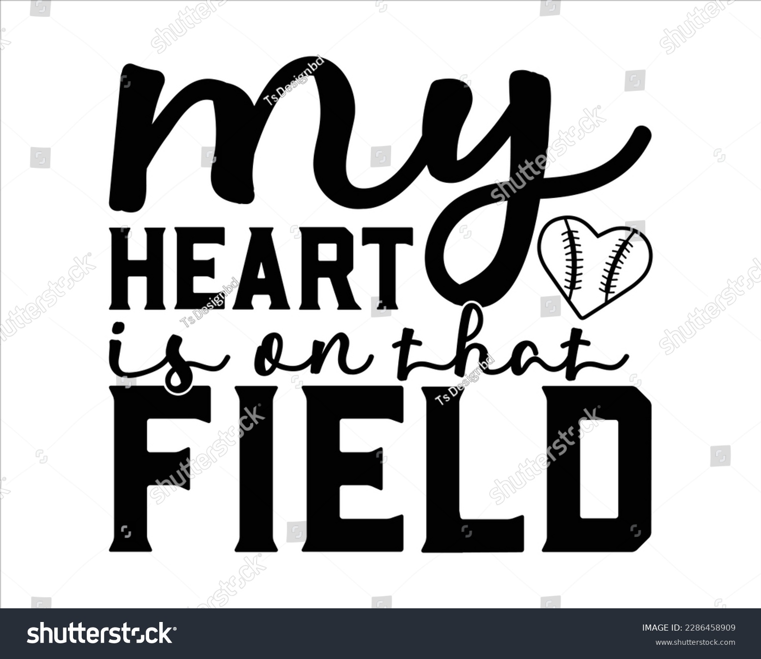 SVG of My Heart  Is On That Field Svg Design,Baseball SVG,Baseball Mom SVG Design,Supportive Mom svg, Baseball Sports svg,Baseball Quote svg