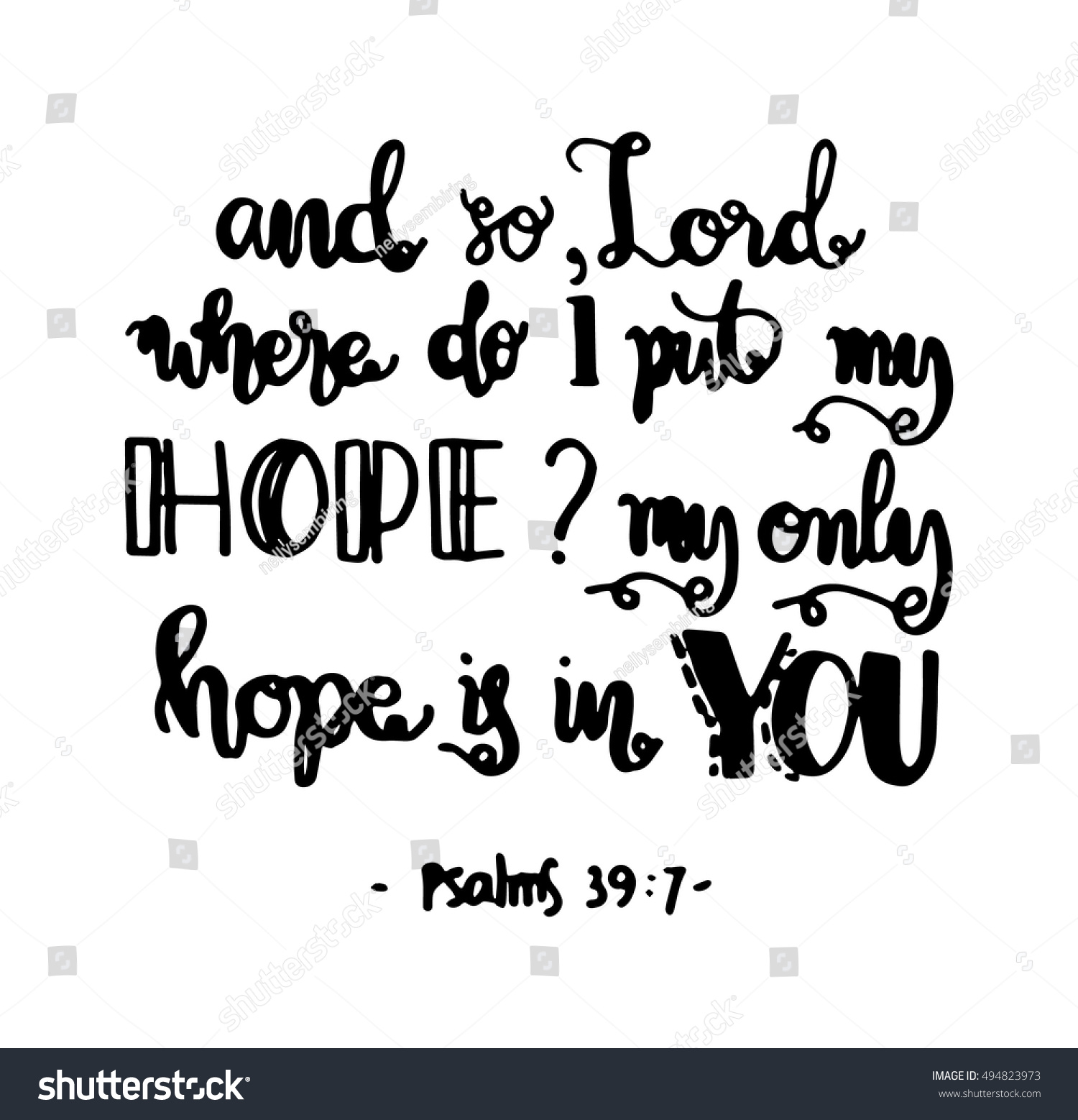 Bible Quotes About Hope Awesome My Only Hope You Bible Verse Stock Vector 494823973 Shutterstock Bible Quotes About Hope Impressive My Only Hope You Bible Verse Stock Vector 494823973 Shutterstock