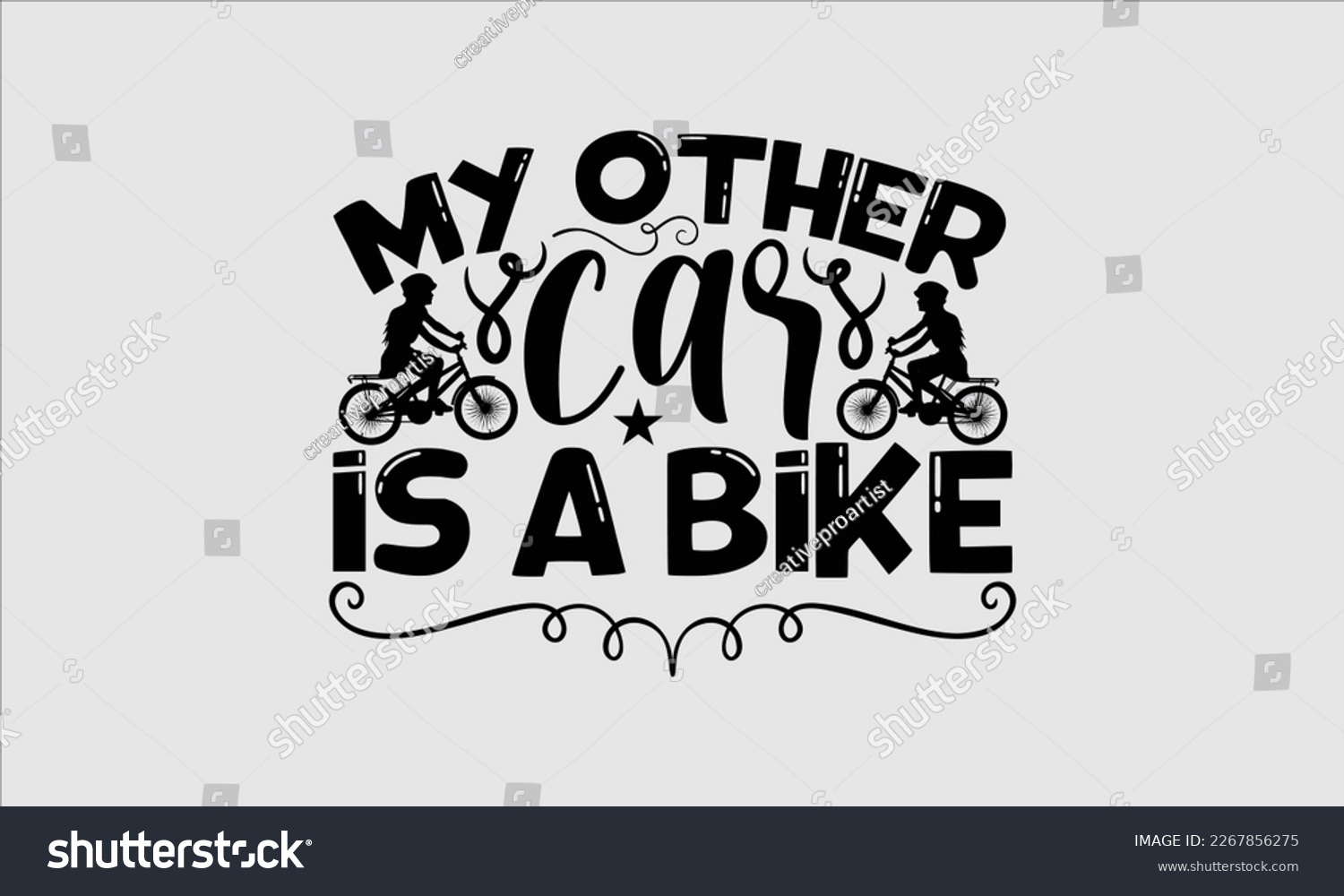 SVG of My other car is a bike- Sycle t-shirt design, Hand drawn lettering phrase, Illustration for prints on svg and bags, posters. Handmade calligraphy vector illustration, white background. eps 10 svg