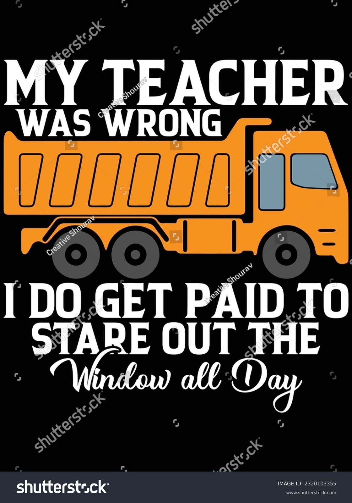 SVG of My teacher was wrong I do get paid to stare out the vector art design, eps file. design file for t-shirt. SVG, EPS cuttable design file svg