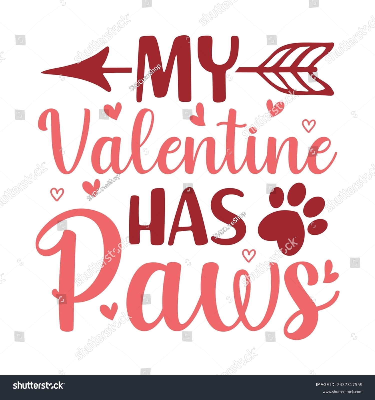 SVG of My Valentine Has Paws Happy Valentine's Day Design svg