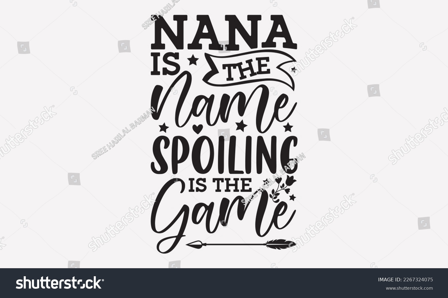 SVG of Nana is the name spoiling is the game - mother's day svg t-shirt design.  Hand Drawn Lettering Phrases, With a girl and flying pink paper hearts. Symbol of love on white background.  Eps 10. svg