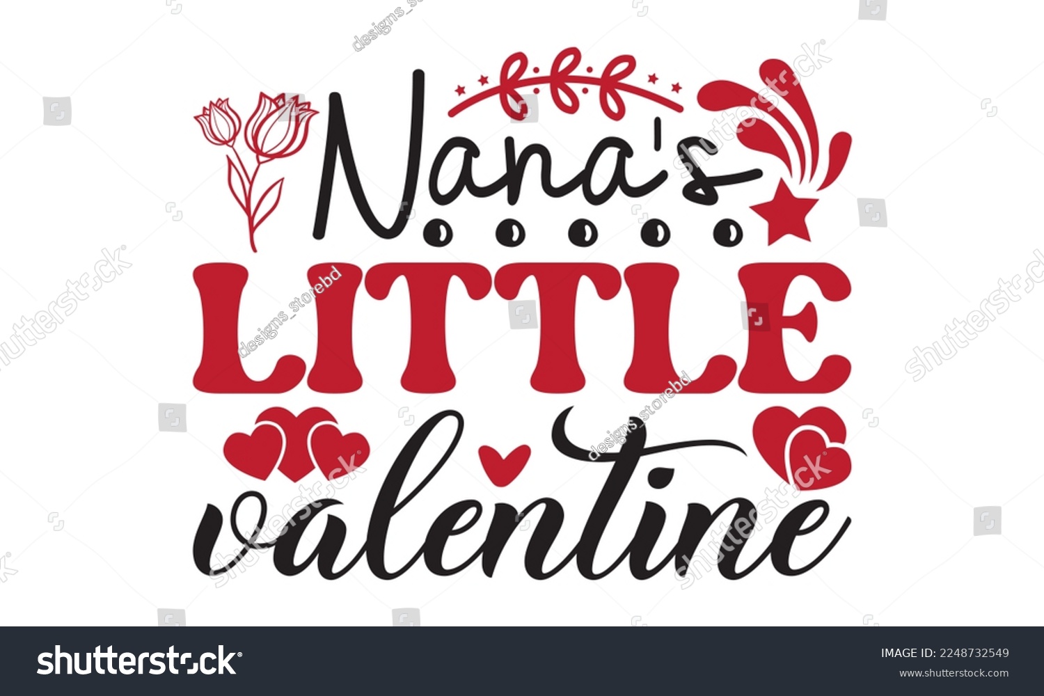 SVG of Nana's little valentine svg, Valentine's Day svg, Valentine Day svg bundle, Happy valentine's day T shirt greeting card template with typography, Love ,Heart, lover Valentine's Day svg design svg