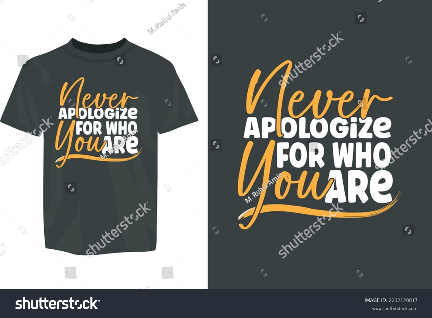 SVG of Never apologize for who are you motivational T-Shirt Design vector eps template. editable vector eps tshirt template	
 svg