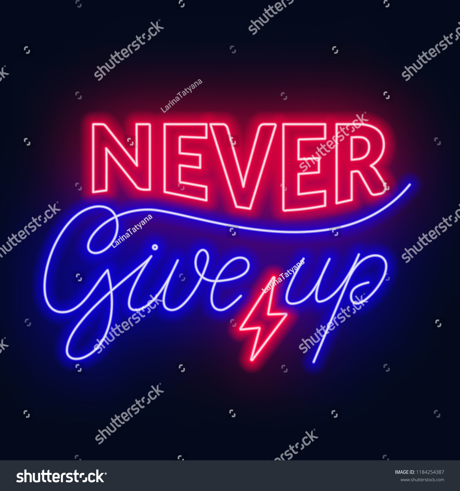 Never Give Neon Lettering On Dark Stock Vector (Royalty Free) 1184254387