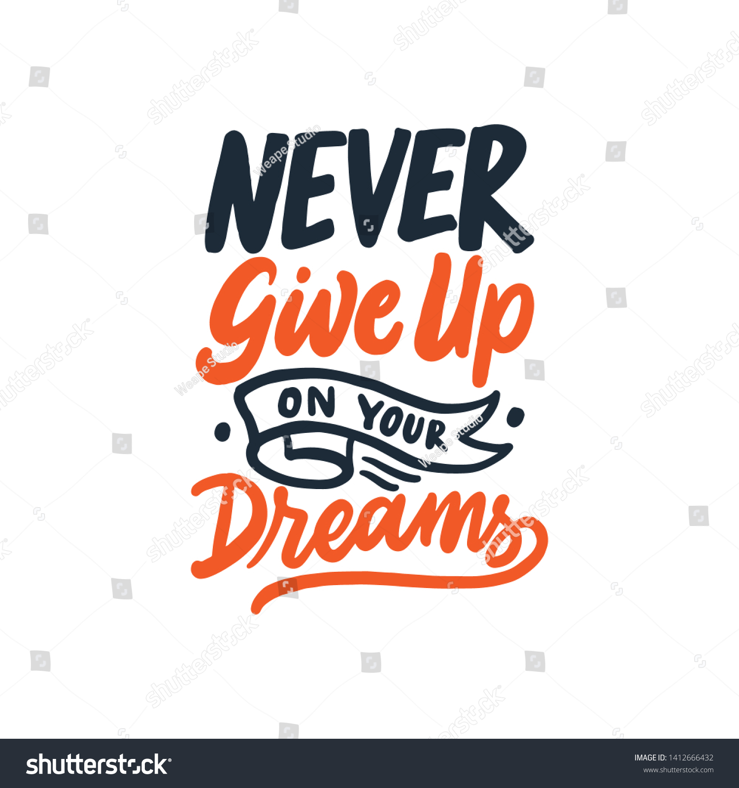 never-give-on-your-dreams-hand-stock-vector-royalty-free-1412666432