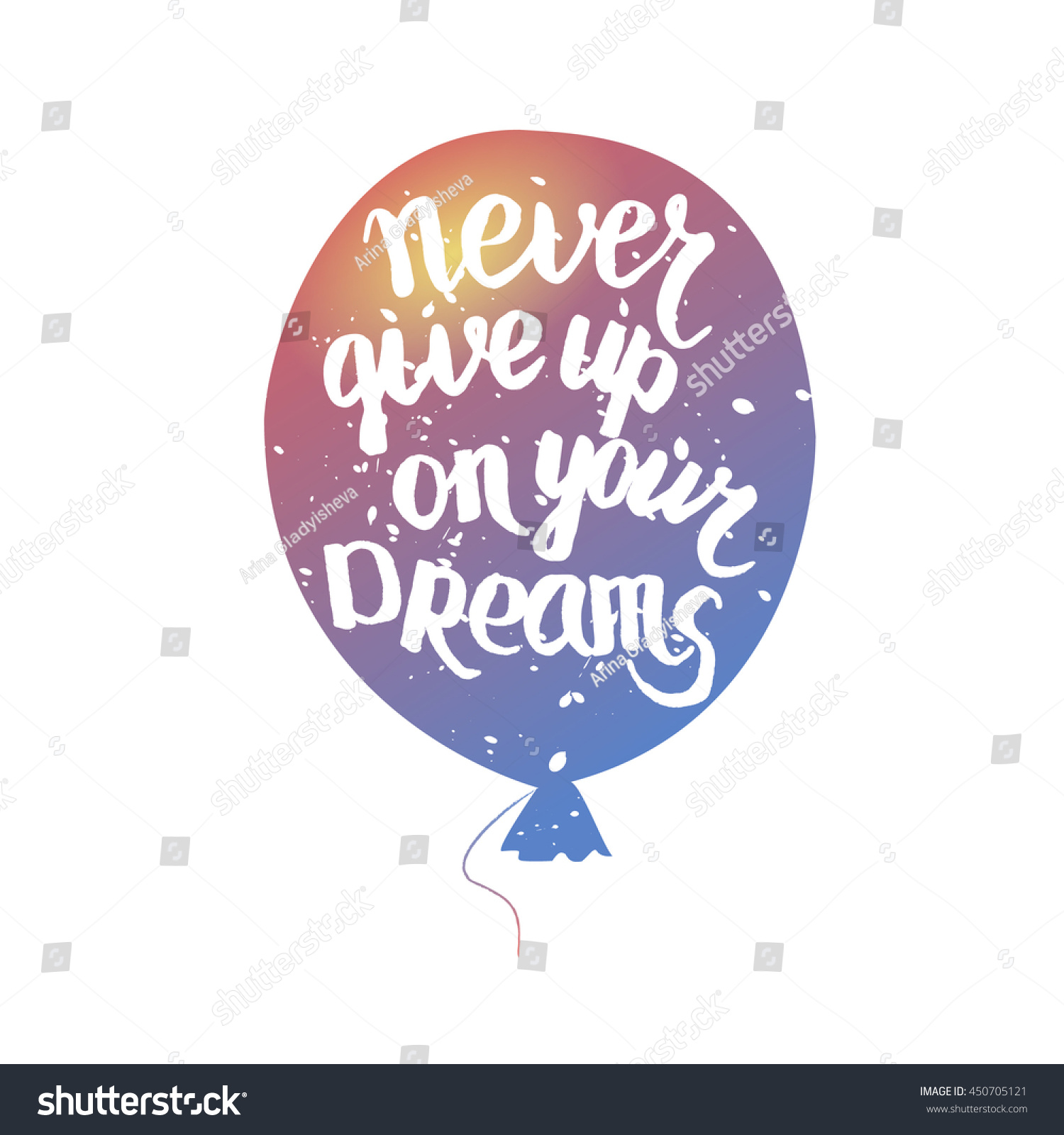 never-give-on-your-dreams-quote-stock-vector-royalty-free-450705121