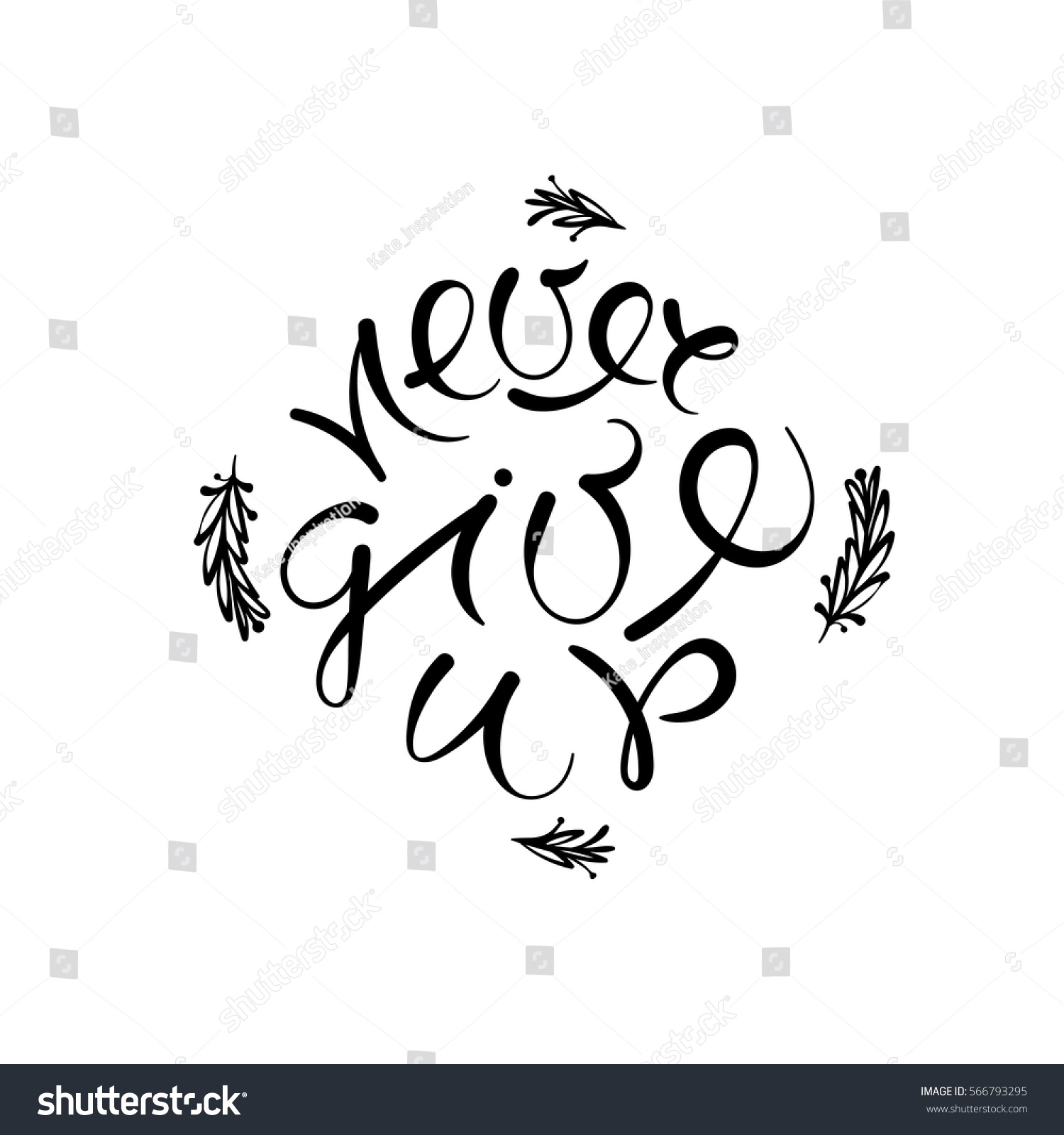 Never Give Up Vector Hand Drawn Stock Vector 566793295 - Shutterstock