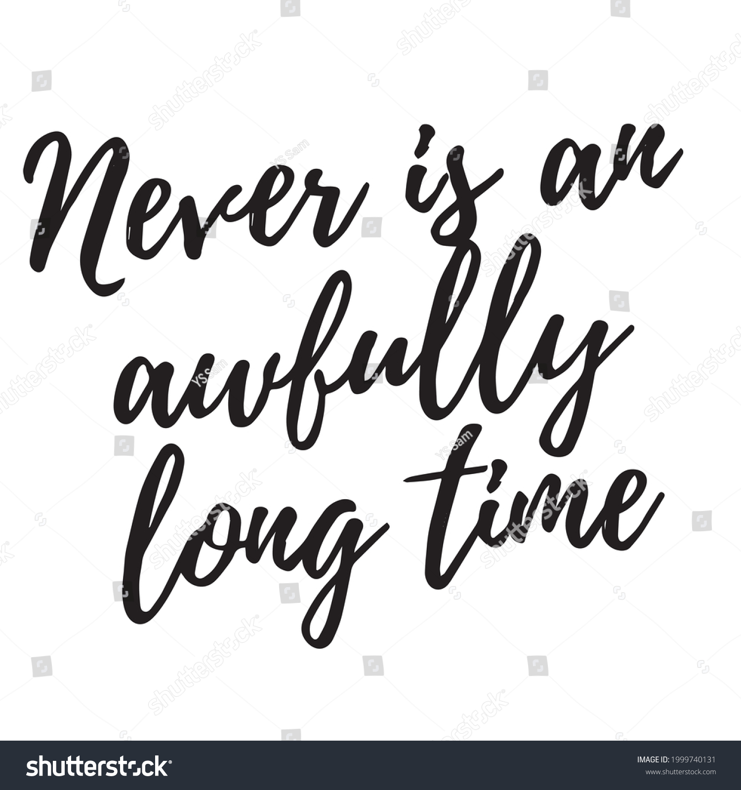 Never Awfully Long Time Background Inspirational Stock Vector (Royalty ...