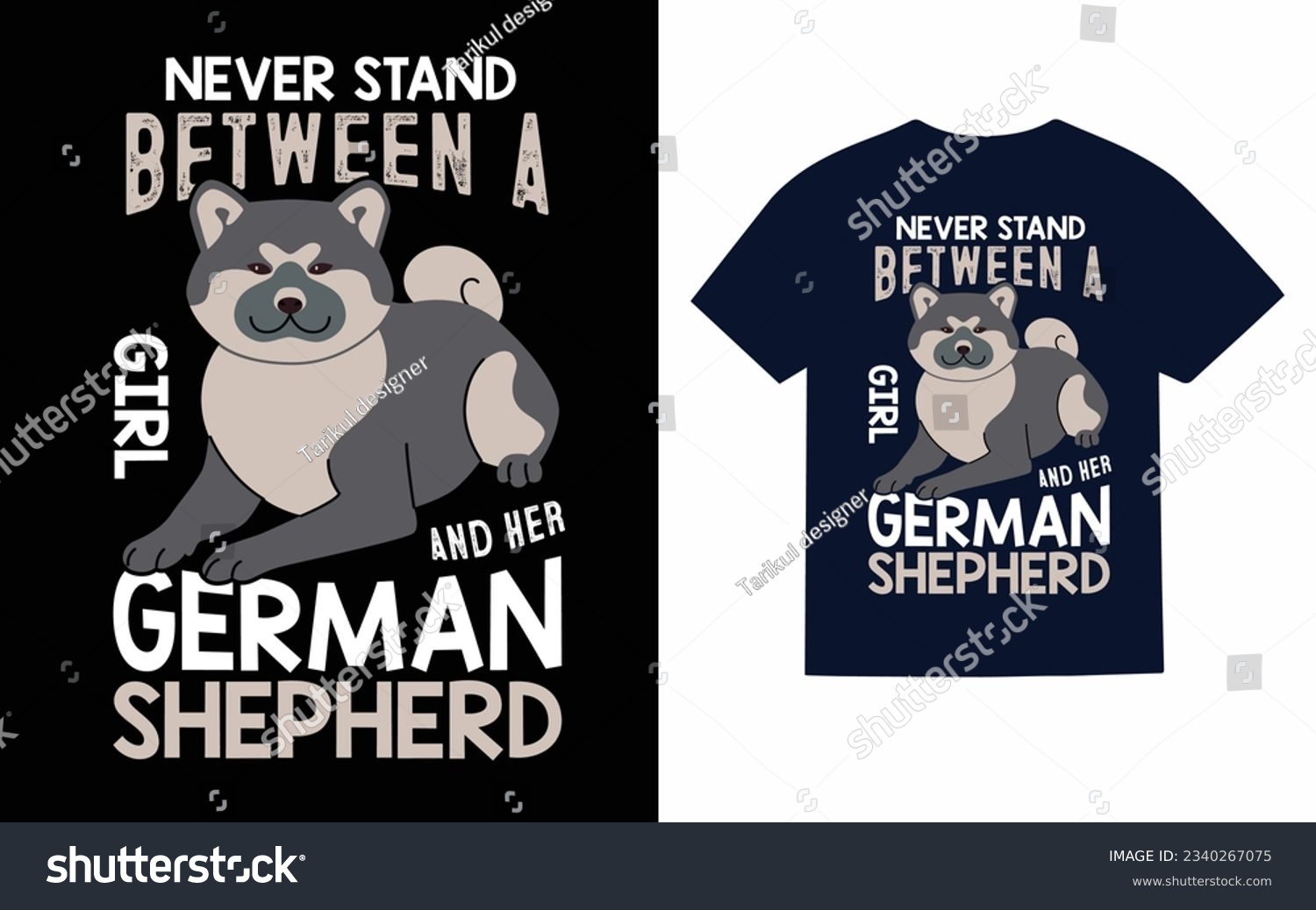 SVG of never stand between a girl and her german shepherd, shepherd dog t shirt design svg