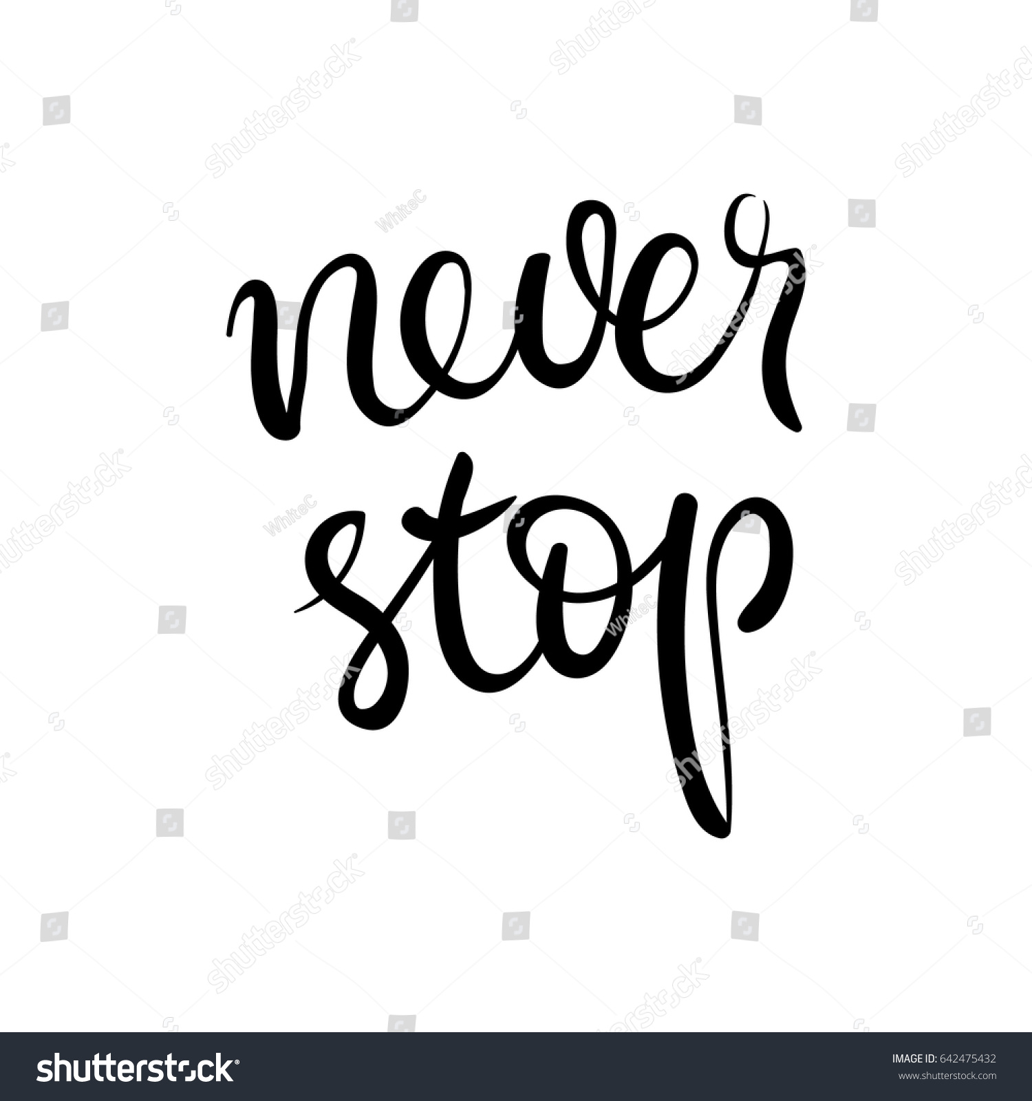 Never Stop Hand Lettering Vector Quote Stock Vector (royalty Free 