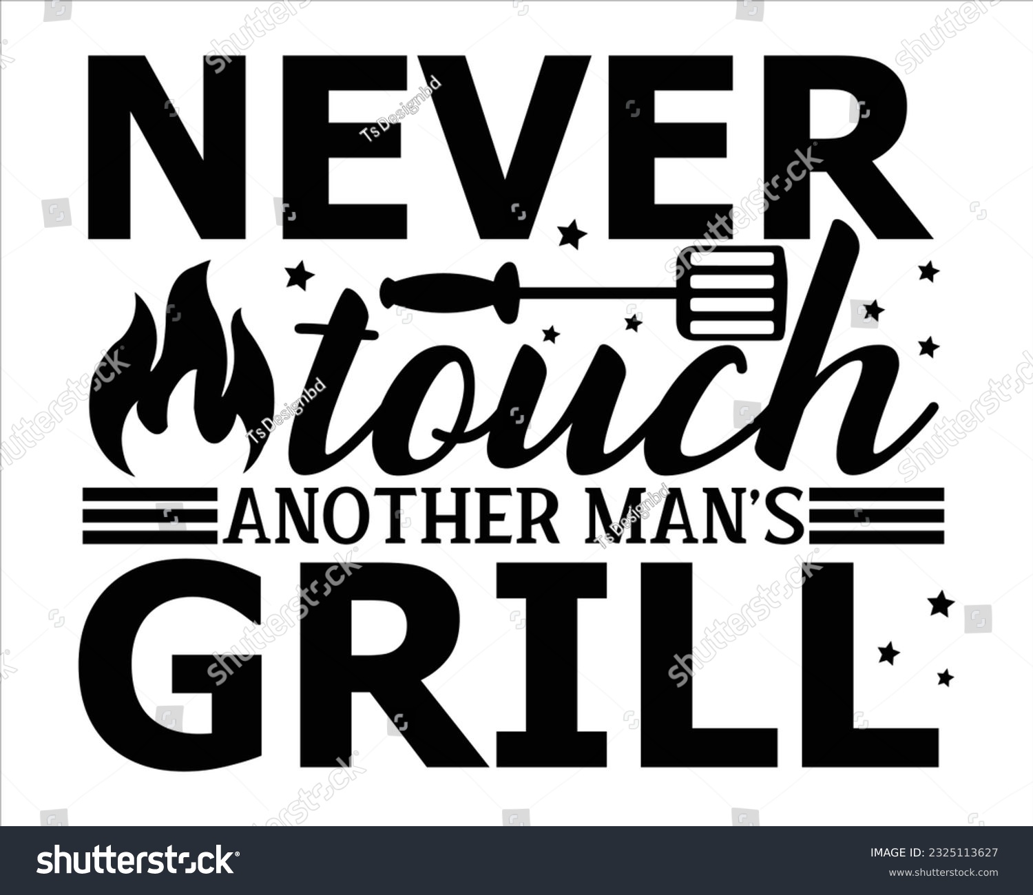 SVG of Never Touch Another Man's Grill Svg Design,Barbecue svg,BBQ SVG design and craft files,Barbeque party. Father's Day decor. BBQ clipart,Bbq Design Svg Design svg