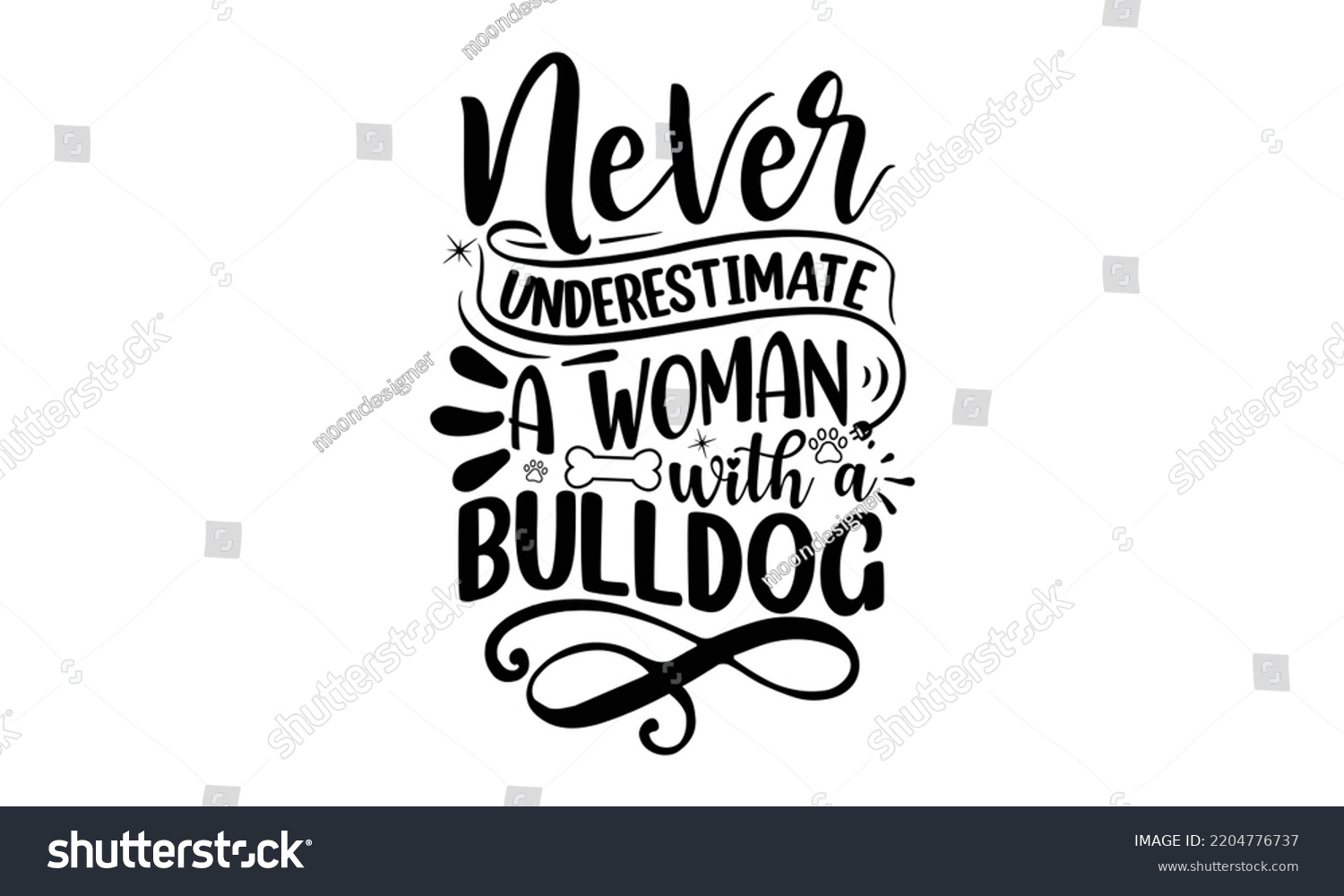 SVG of Never underestimate a woman with a bulldog- Bullodog T-shirt and SVG Design,  Dog lover t shirt design gift for women, typography design, can you download this Design, svg Files for Cutting and Silhou svg
