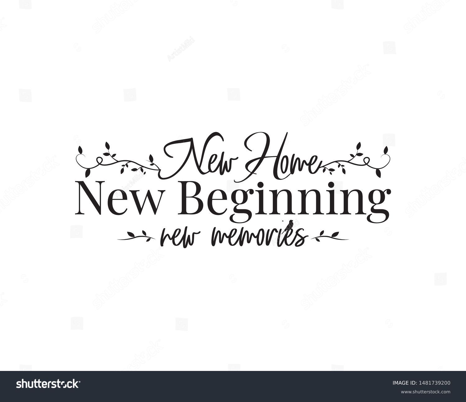 Free Free 118 New Home New Beginnings New Memories Svg SVG PNG EPS DXF File