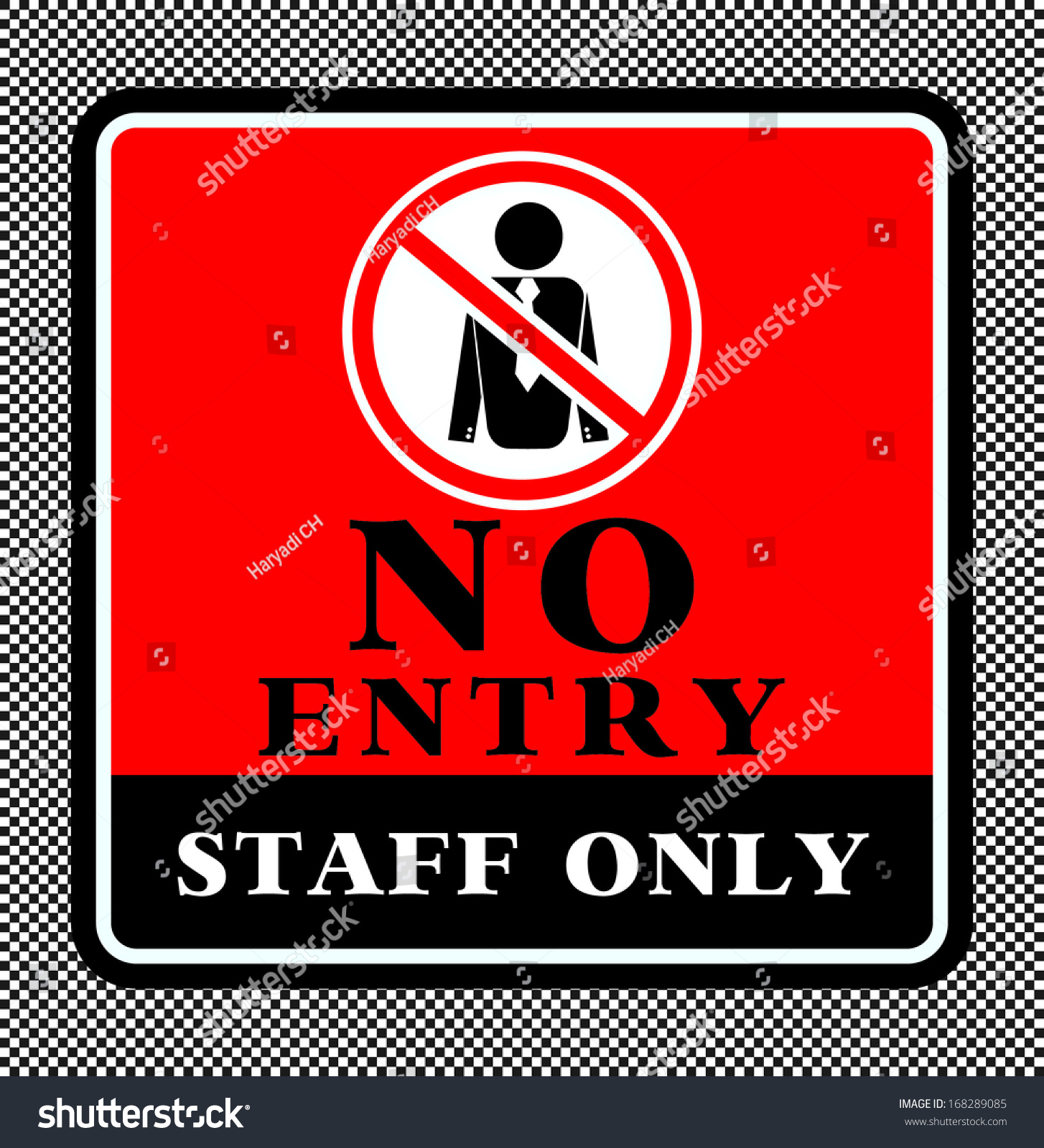 No Entry, Staff Only Stock Vector Illustration 168289085 : Shutterstock