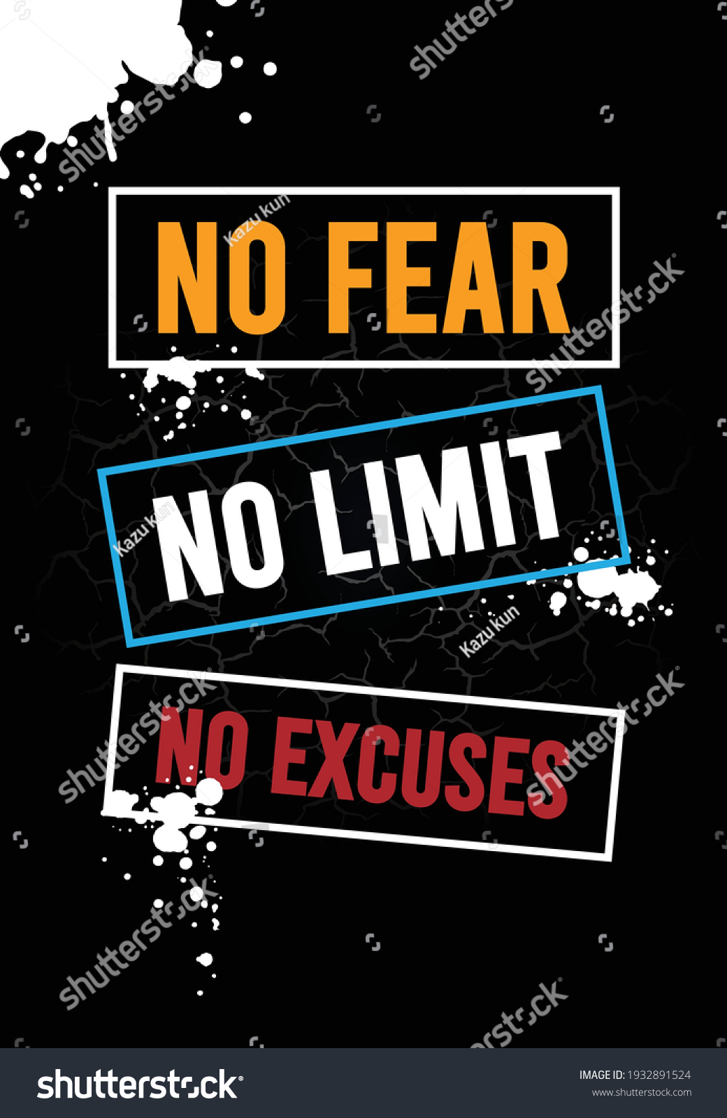 No Fear No Limit No Excuses Stock Vector (Royalty Free) 1932891524