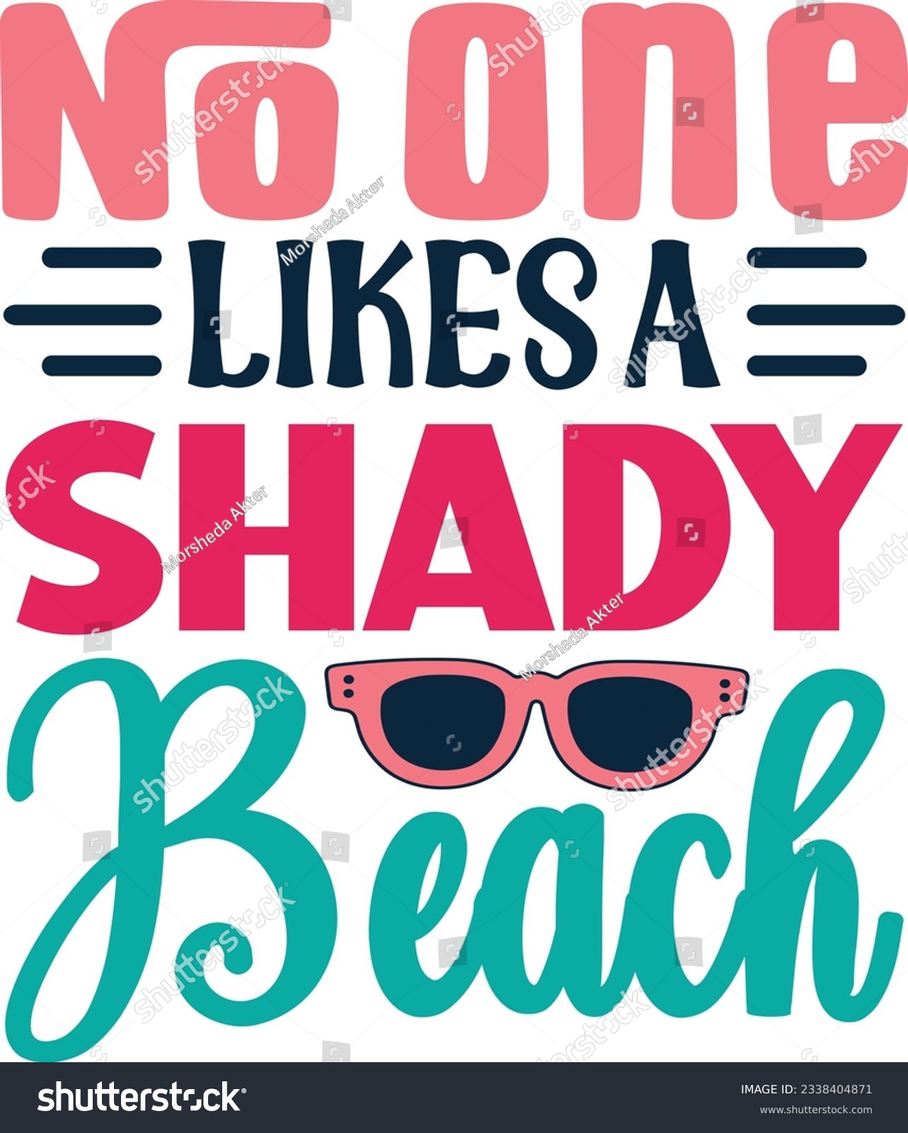 SVG of No One Likes A Shady Beach svg