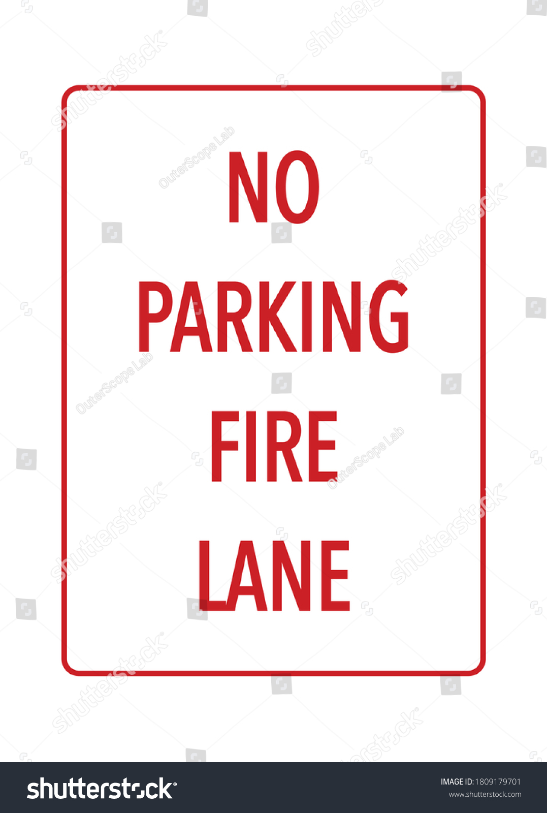 No Parking Fire Lane Notice Vector Stock Vector Royalty Free 1809179701