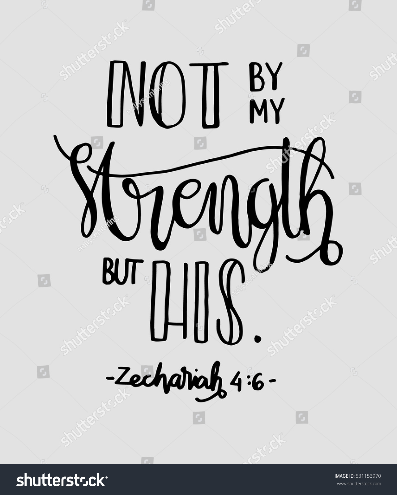 Not By My Strength His Bible Stock Vector (Royalty Free) 531153970