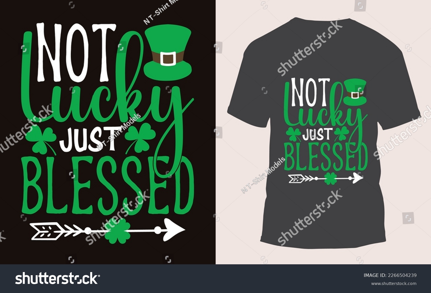 SVG of Not Lucky Just Blessed, St. Patrick's day t-shirt design. svg