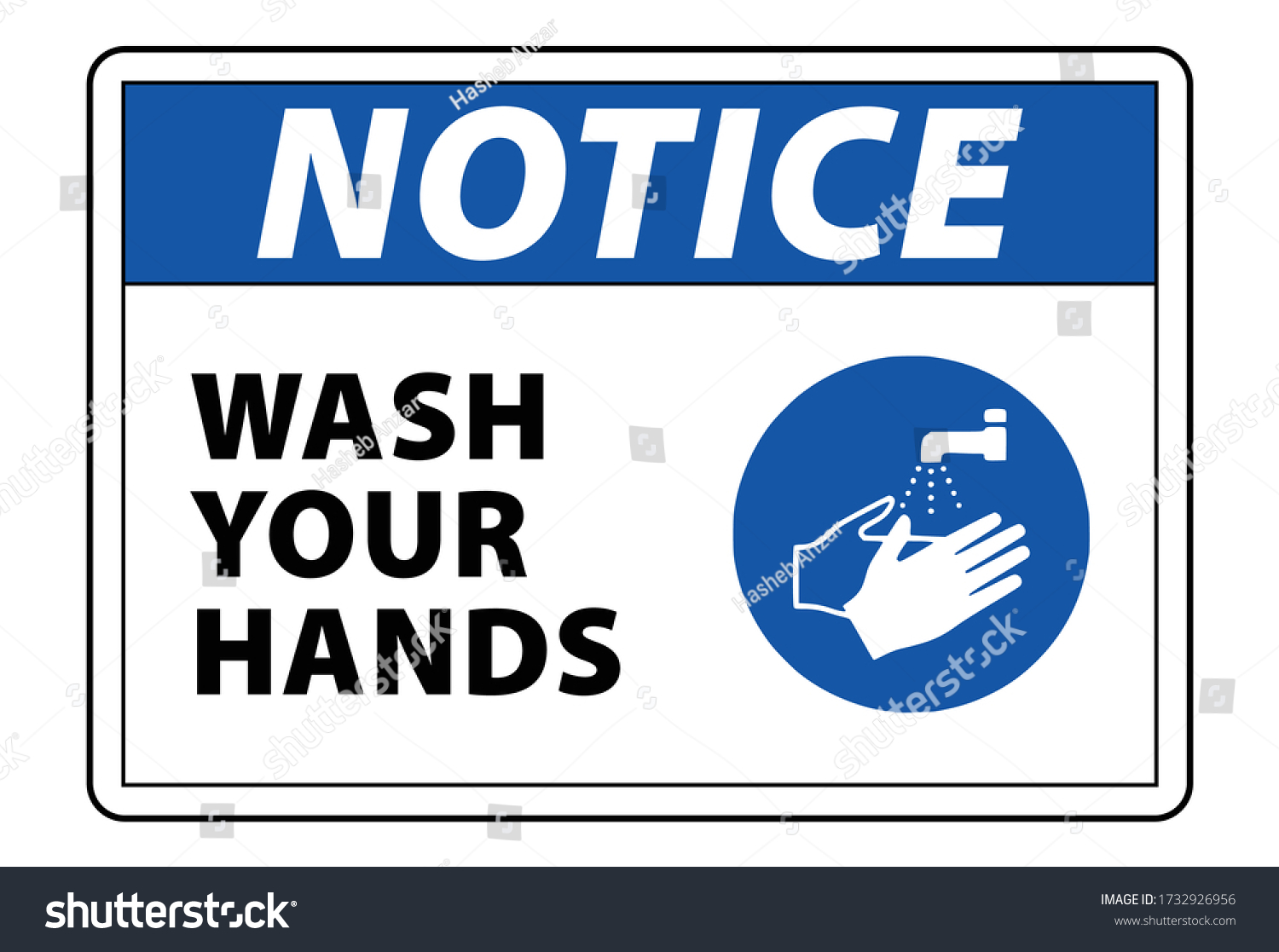 Notice Sign Wash Your Hands Sanitize Stock Vector Royalty Free 1732926956 8854