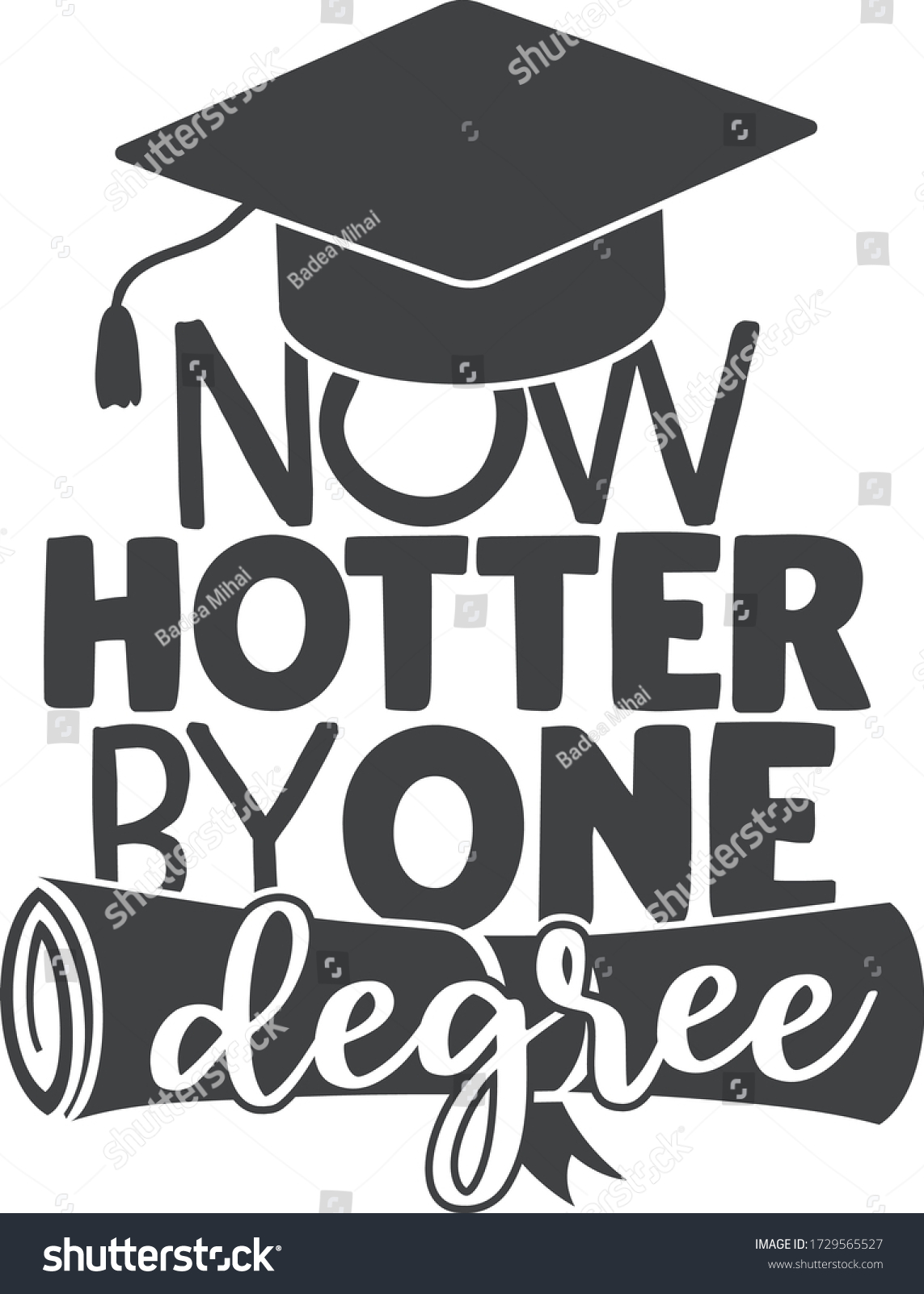 Download Now Hotter By One Degree Graduation Stock Vector Royalty Free 1729565527