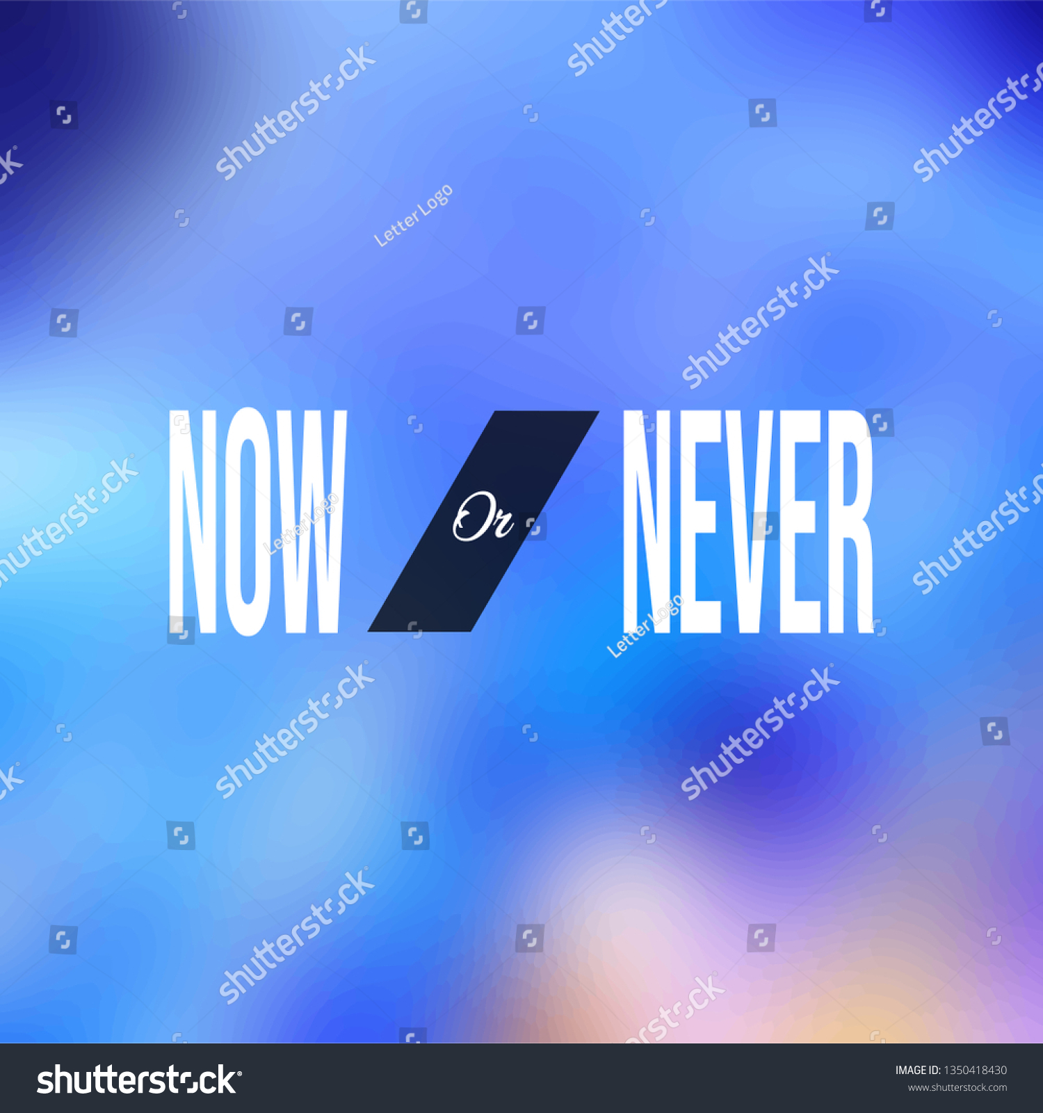 Now Never Motivation Quote Modern Background Stock Vector (Royalty Free ...