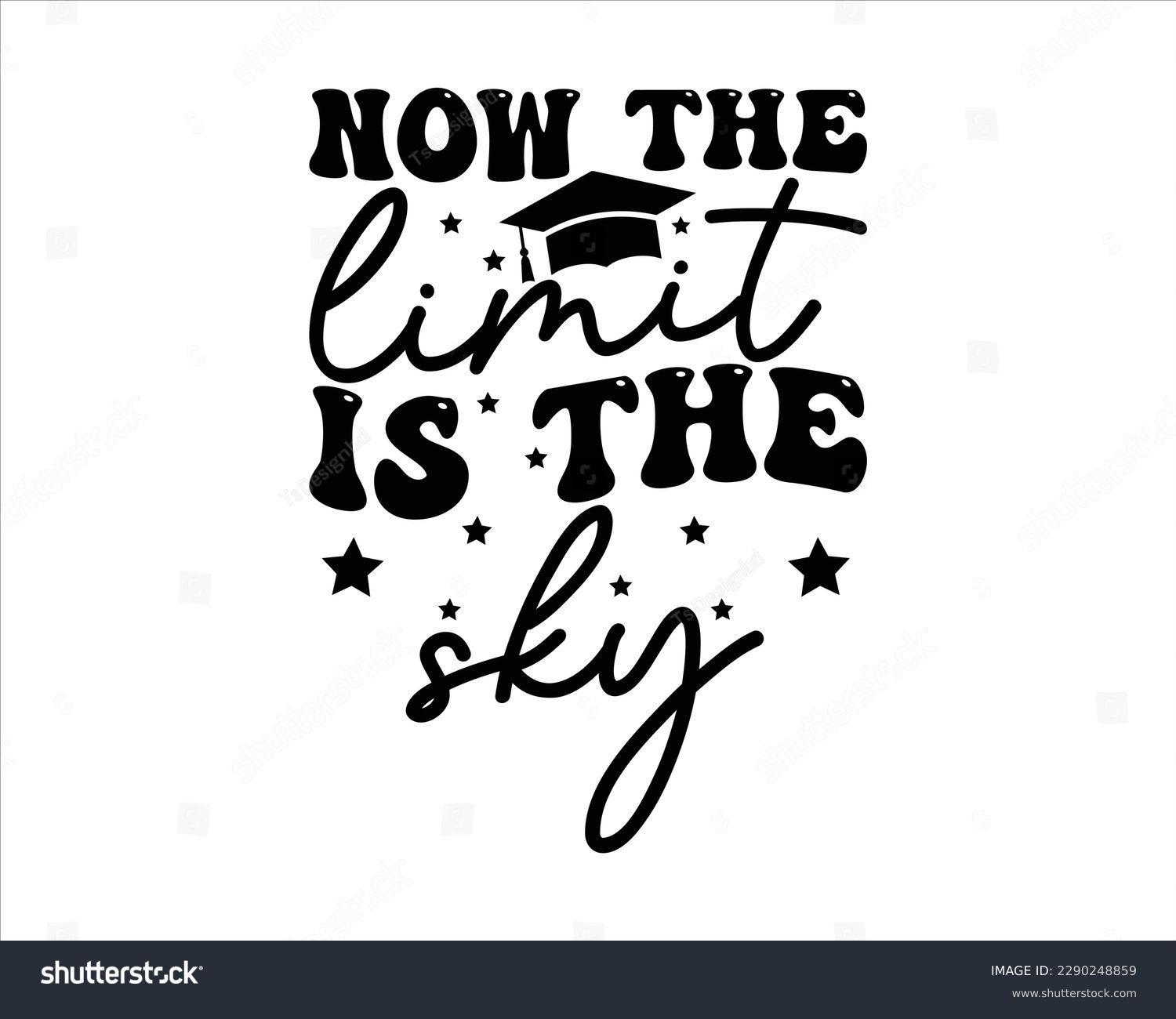 SVG of Now The Limit Is The sky Retro Svg Design,graduation Retro svg design, College graduation quotes, congratulations school symbols,Graduation 2023 Retro SVG Design svg