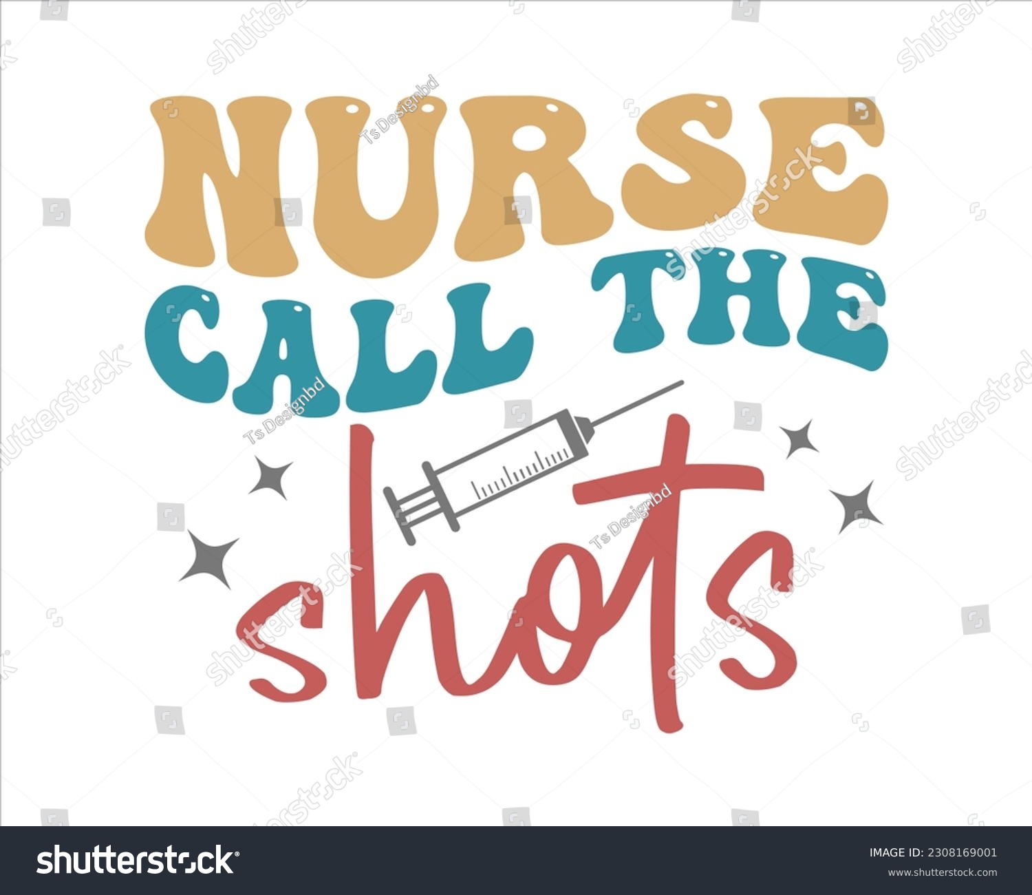 SVG of Nurse Call  The Shots  Retro Svg Design,nurse design SVG,nurse svg shirt, nurse cut file,nurse vintage design,Nurse Quotes SVG, Doctor Svg, Nurse Superhero svg