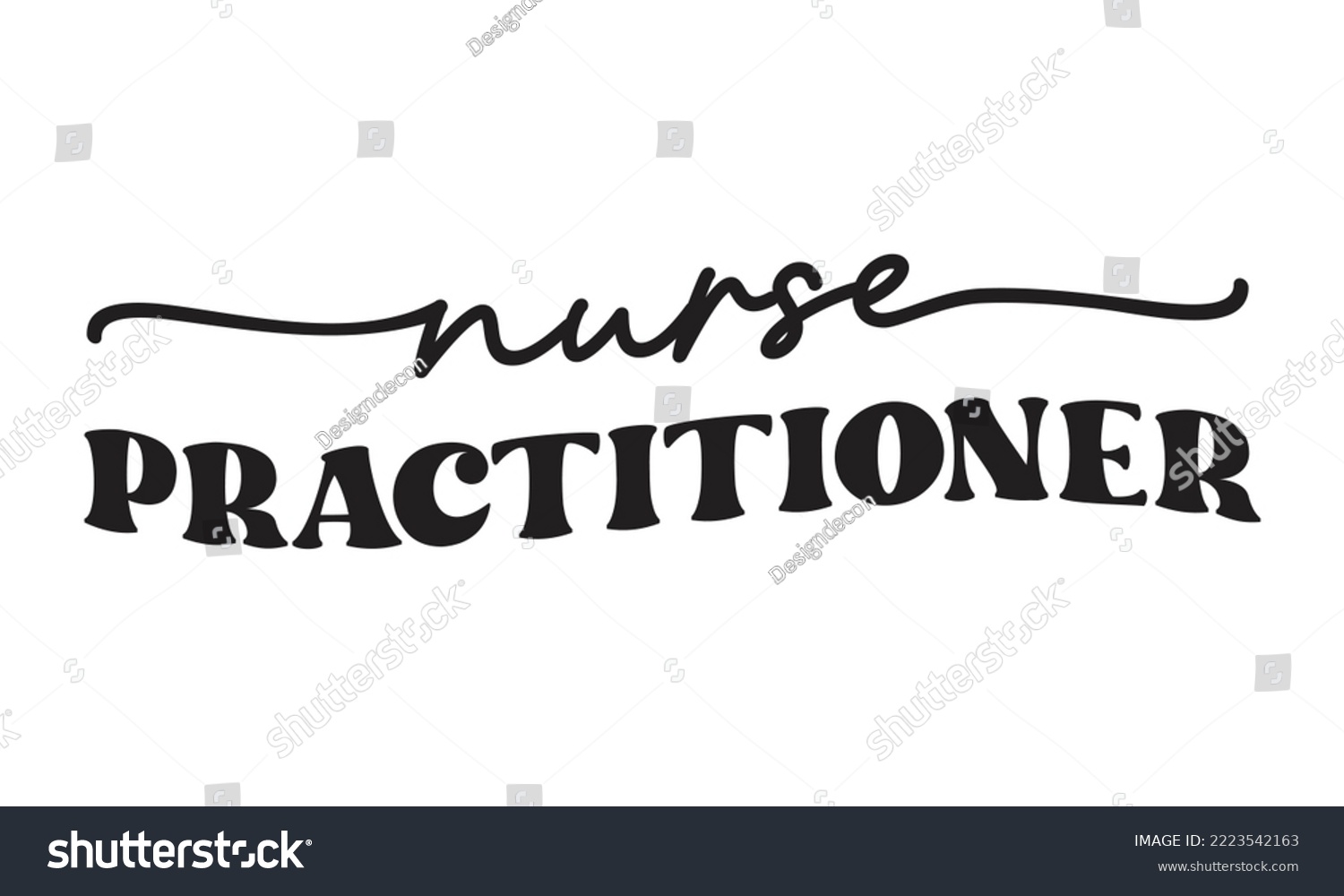 SVG of Nurse Practitioner Medical Career quote groovy continuous one line typography on white background svg