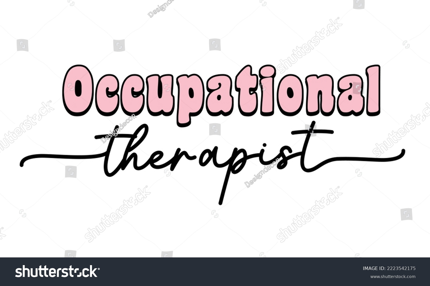 SVG of Occupational Therapist quote retro groovy typography sublimation SVG on white background svg