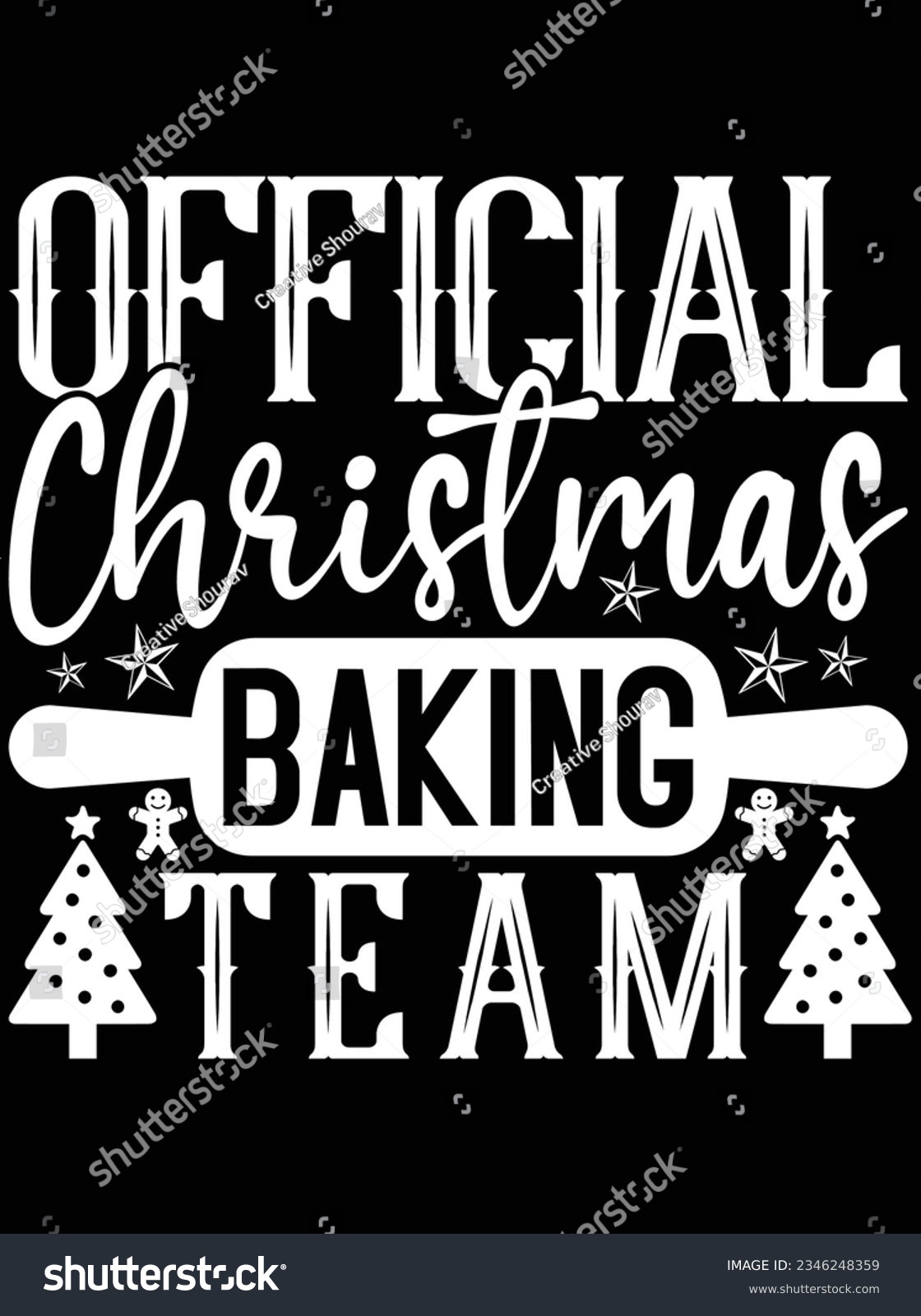 SVG of Official Christmas baking team vector art design, eps file. design file for t-shirt. SVG, EPS cuttable design file svg