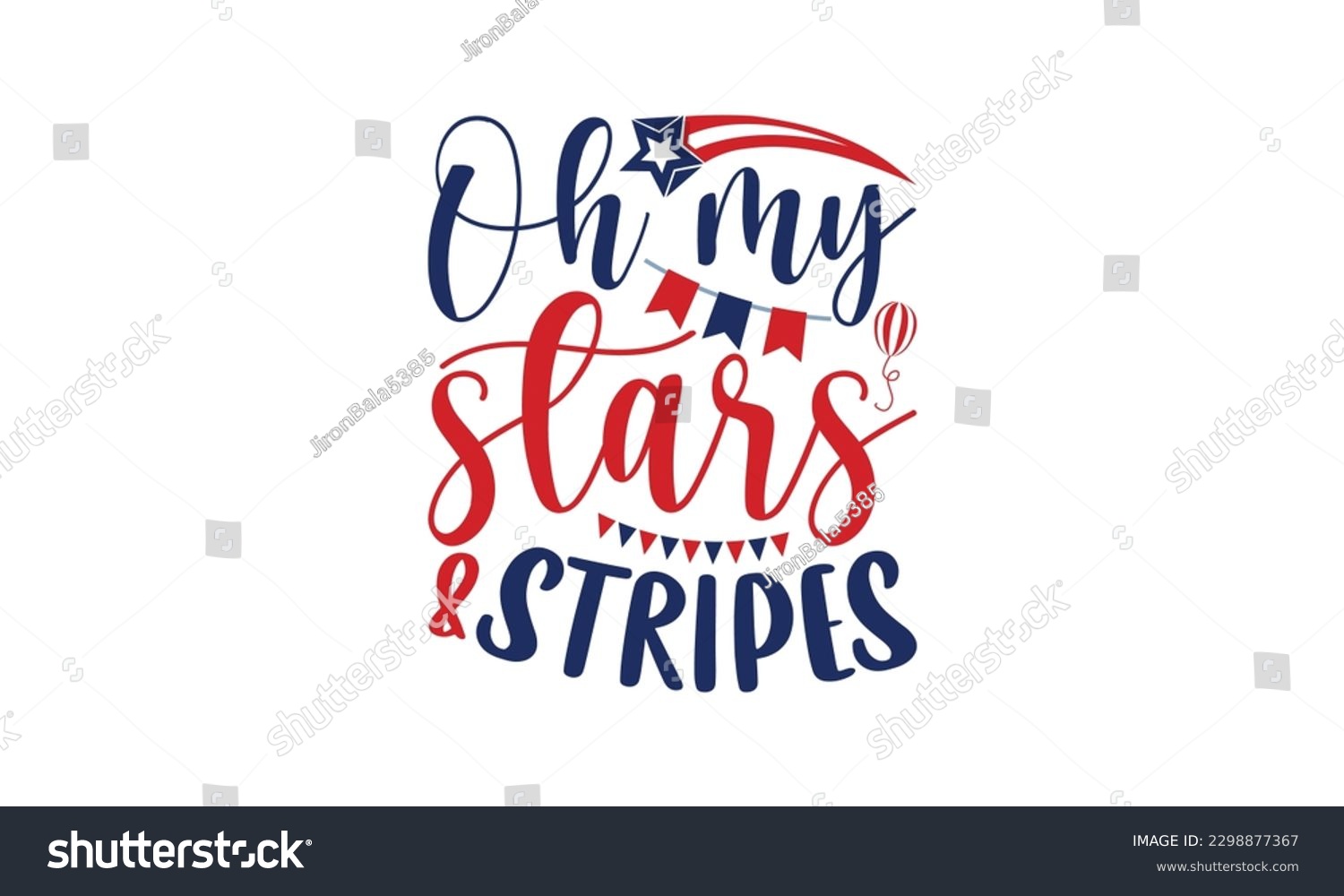 SVG of Oh My Stars  Stripes - 4th of July SVG Design, Calligraphy graphic design, t-shirts, bags, posters, cards, Mug and EPS, for Cutting Machine, Silhouette Cameo, Cricut.
 svg