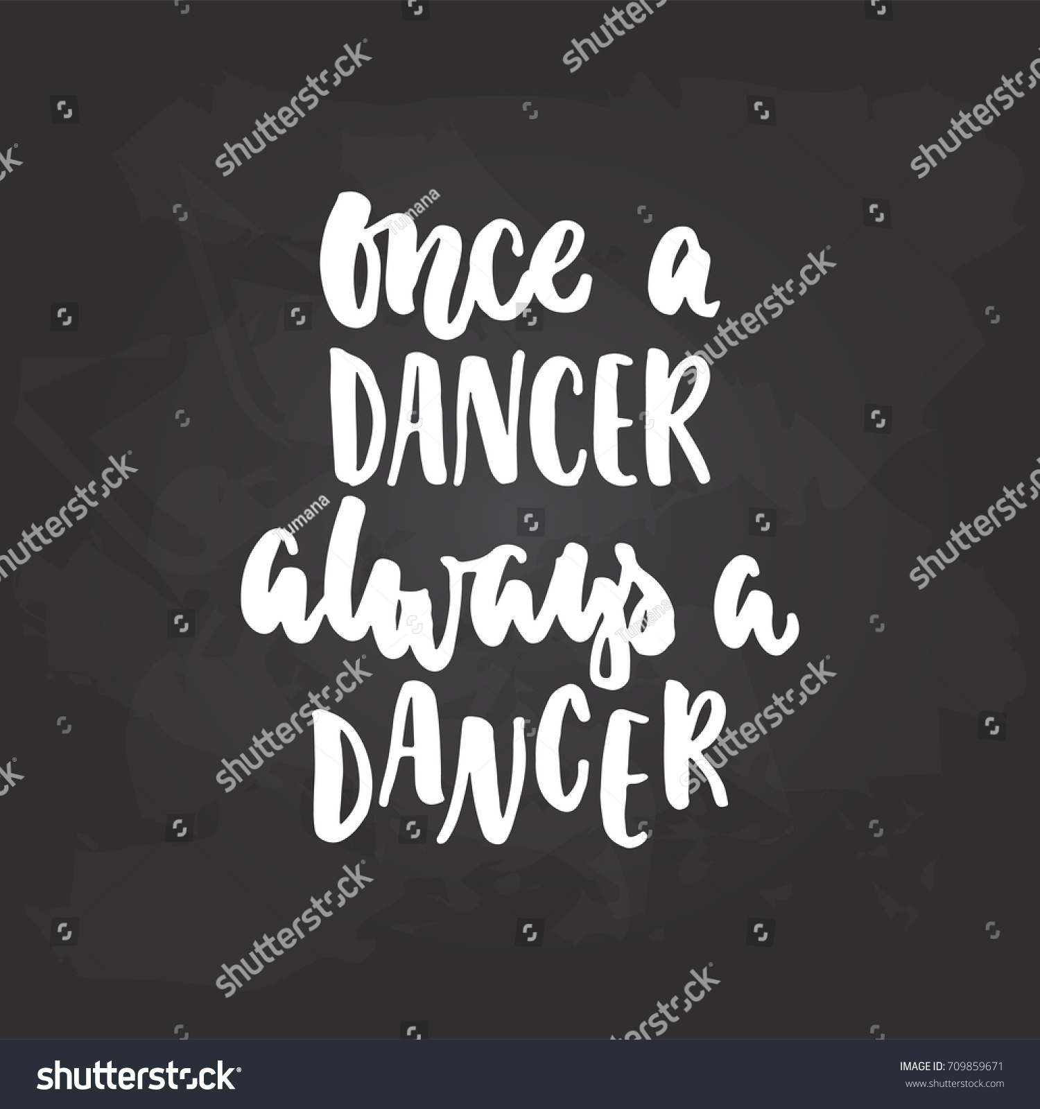 Once Dancer Always Dancer Lettering Dancing Stock Vector (Royalty Free ...