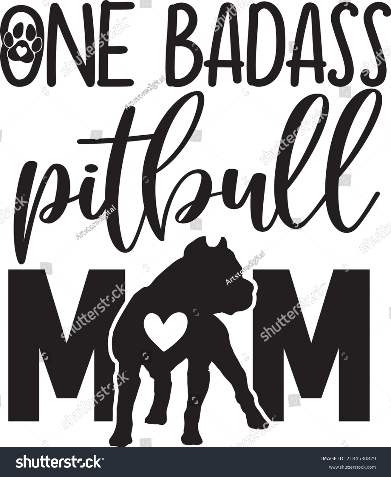 SVG of One Badass Pitbull Mom Dog Svg svg