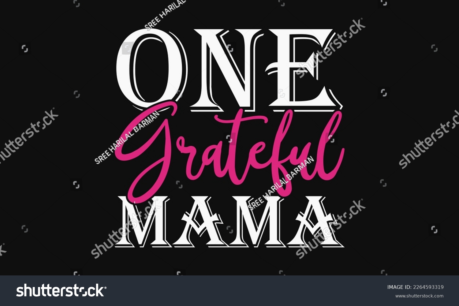SVG of One grateful mama - Mother's Day Svg t-shirt design. Hand Drawn Lettering Phrases, Calligraphy T-Shirt Design, Ornate Background, Handwritten Vector, Eps 10. svg