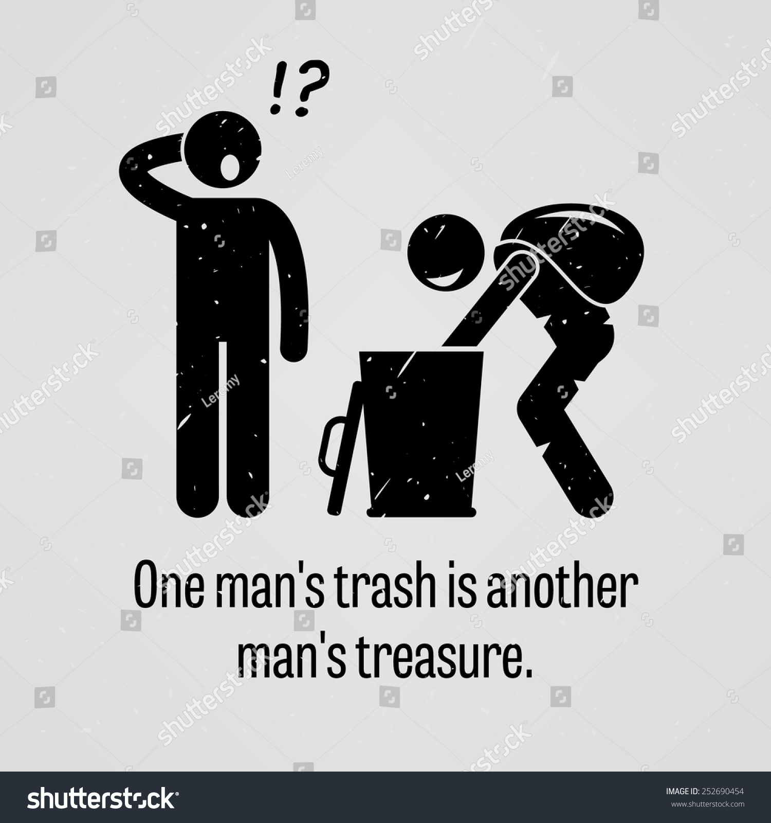 One Man Trash Another Man Treasure Stock Vector Royalty Free