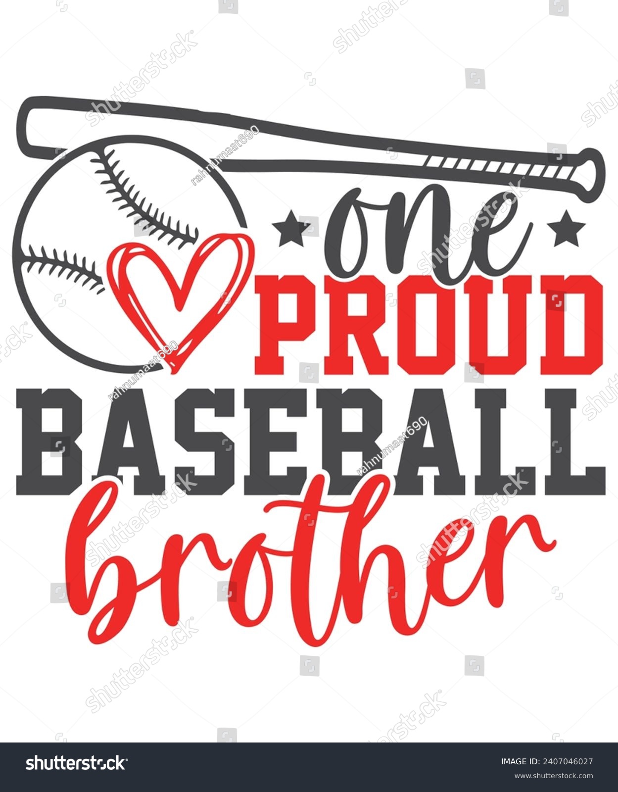 SVG of One Proud Baseball brother Baseball Love, Baseball Quote Bundle, Proud Baseball Family Shirt svg