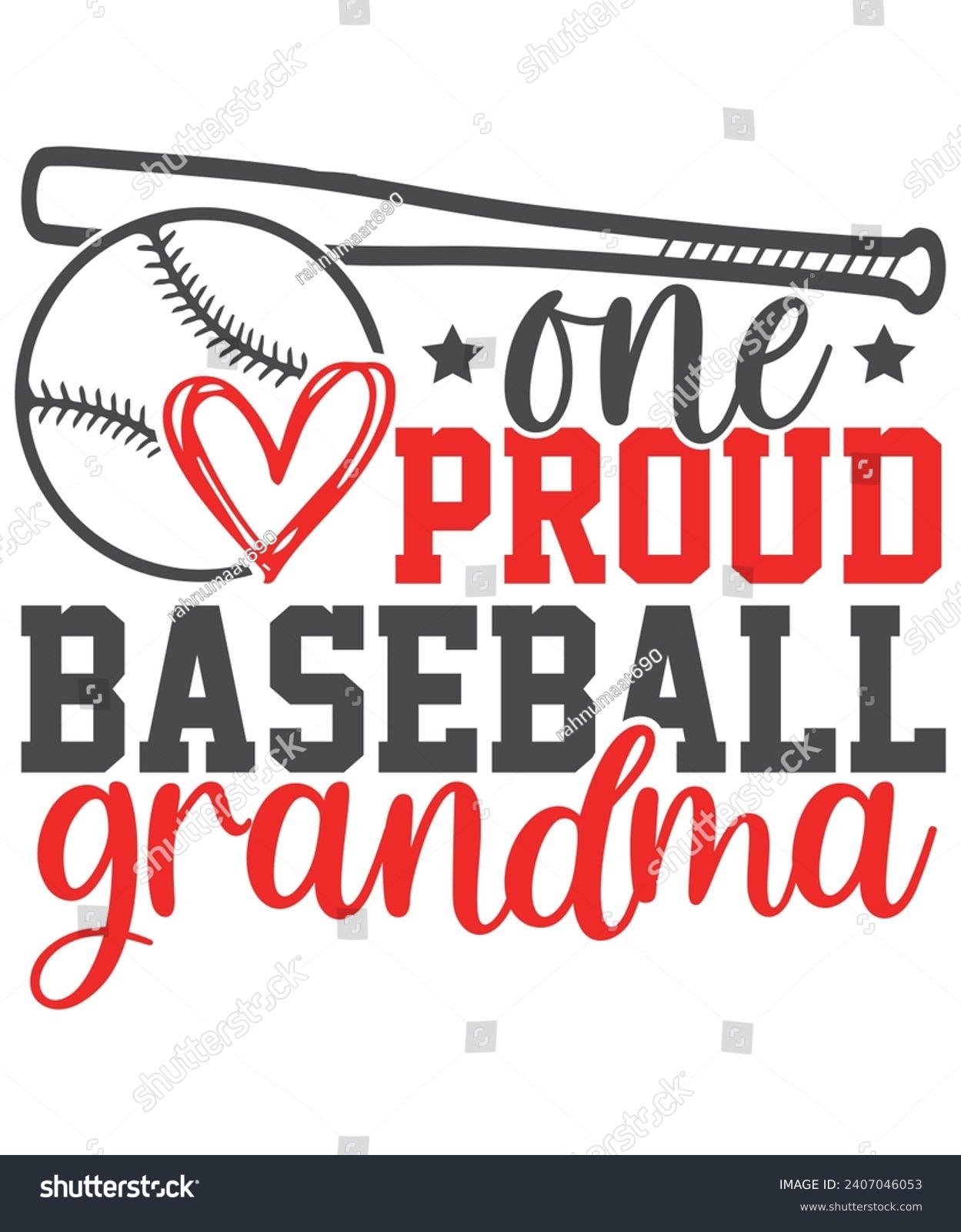 SVG of One Proud Baseball grandma Baseball Love, Baseball Quote Bundle, Proud Baseball Family Shirt svg