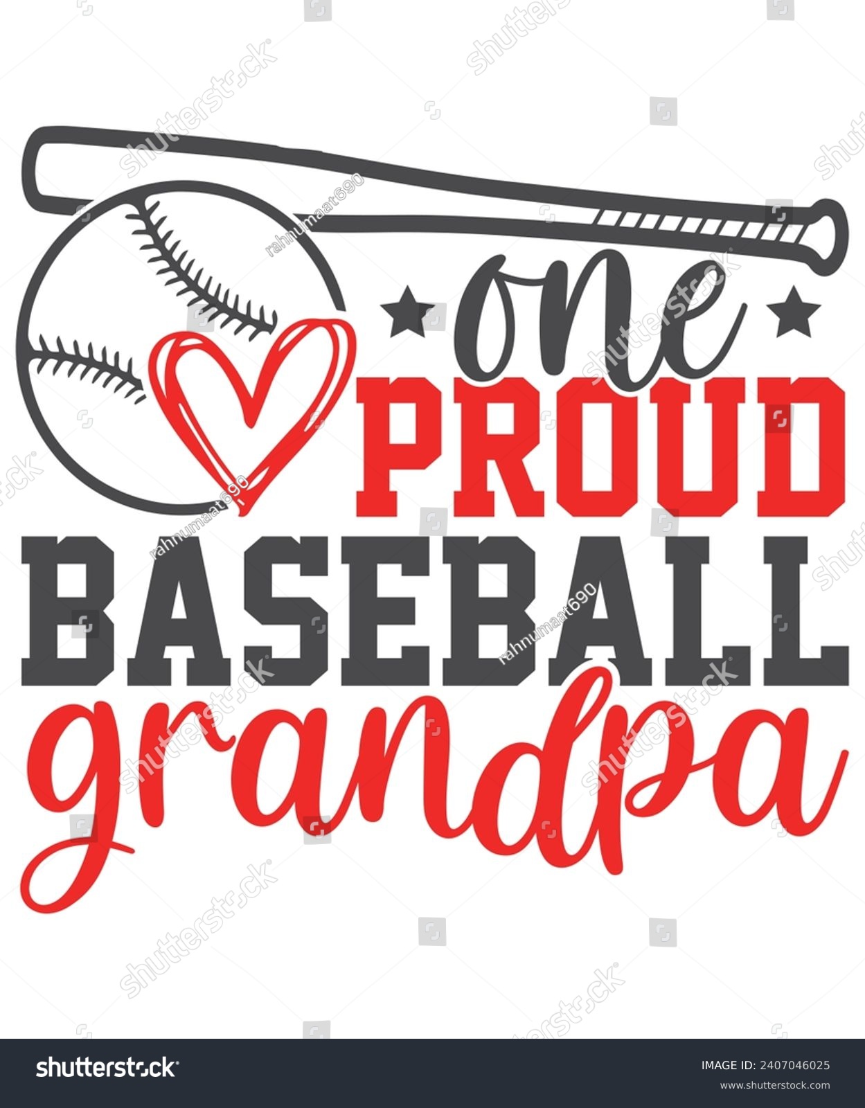 SVG of One Proud Baseball grandpa Baseball Love, Baseball Quote Bundle, Proud Baseball Family Shirt svg