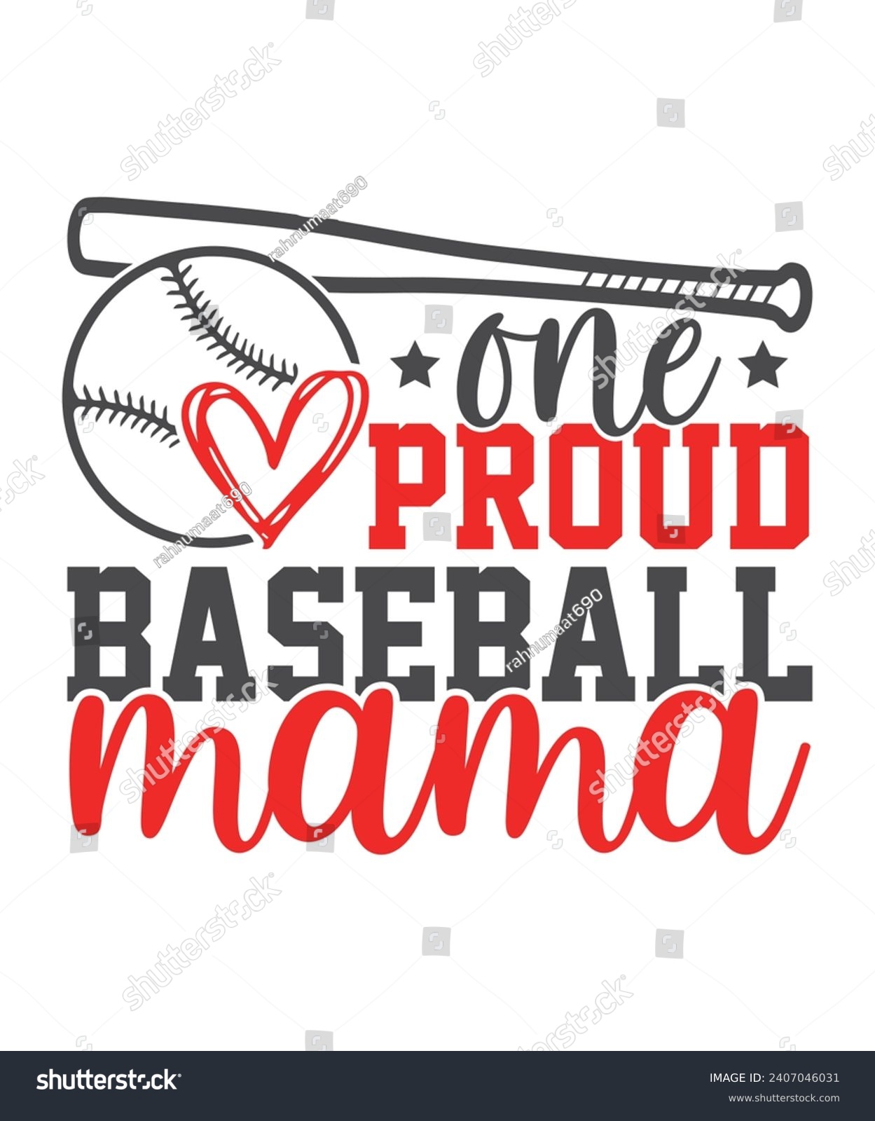 SVG of One Proud Baseball mama Baseball Love, Baseball Quote Bundle, Proud Baseball Family Shirt svg
