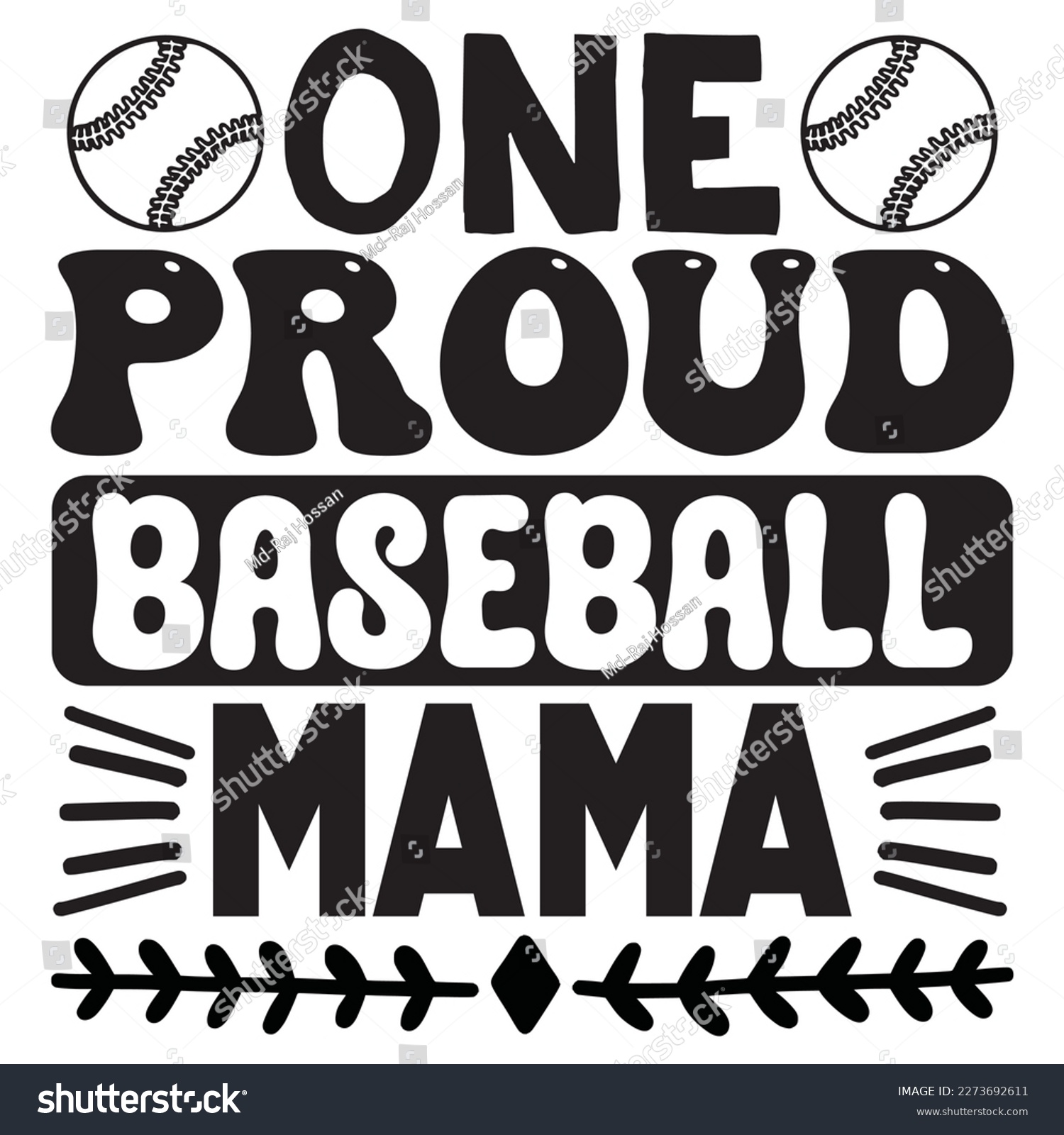 SVG of One Proud Baseball Mama T-Shirt Design Vector File svg